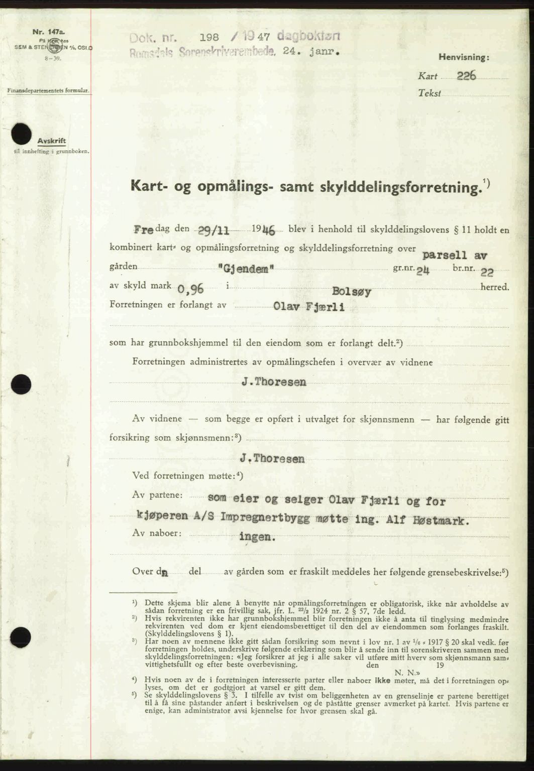 Romsdal sorenskriveri, SAT/A-4149/1/2/2C: Mortgage book no. A22, 1947-1947, Diary no: : 198/1947