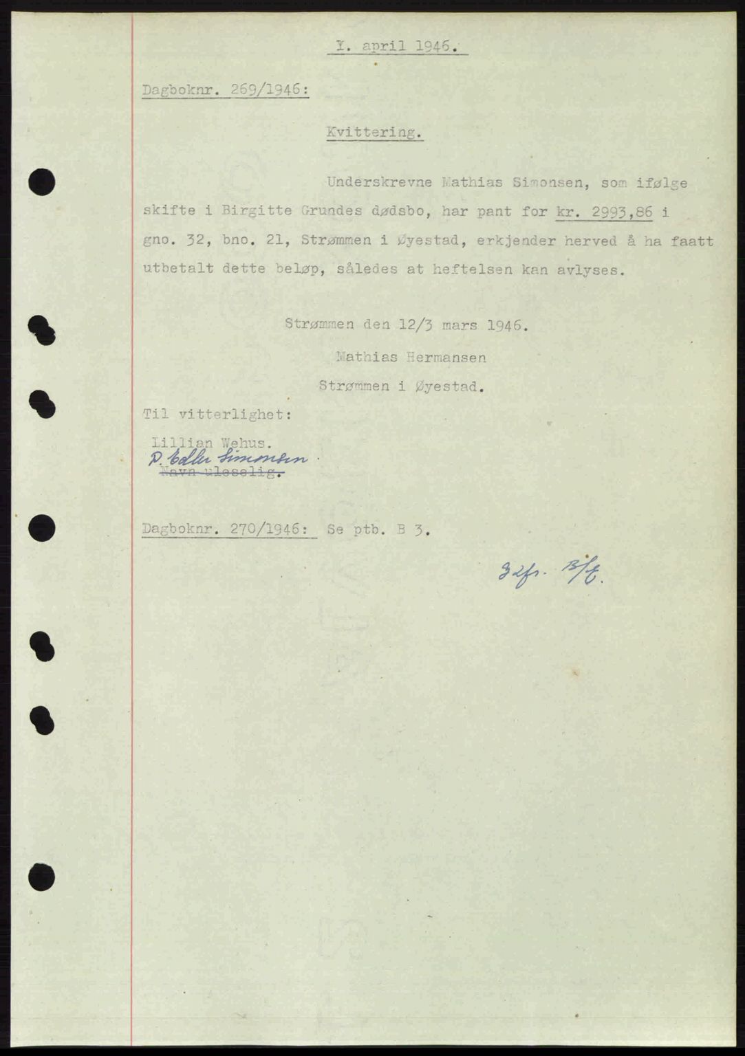 Nedenes sorenskriveri, SAK/1221-0006/G/Gb/Gba/L0054: Mortgage book no. A6c, 1946-1946, Diary no: : 269/1946