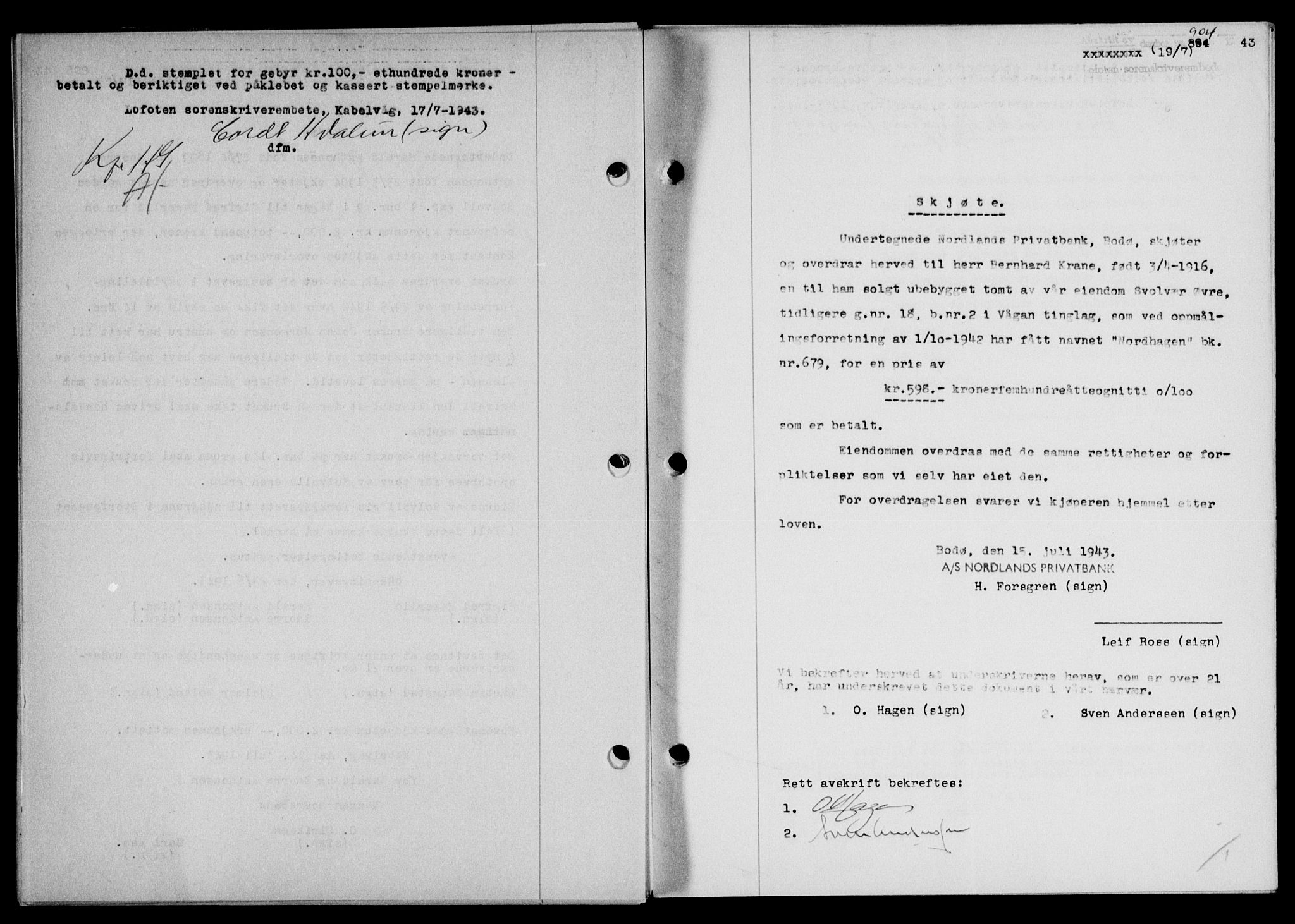 Lofoten sorenskriveri, SAT/A-0017/1/2/2C/L0011a: Mortgage book no. 11a, 1943-1943, Diary no: : 904/1943