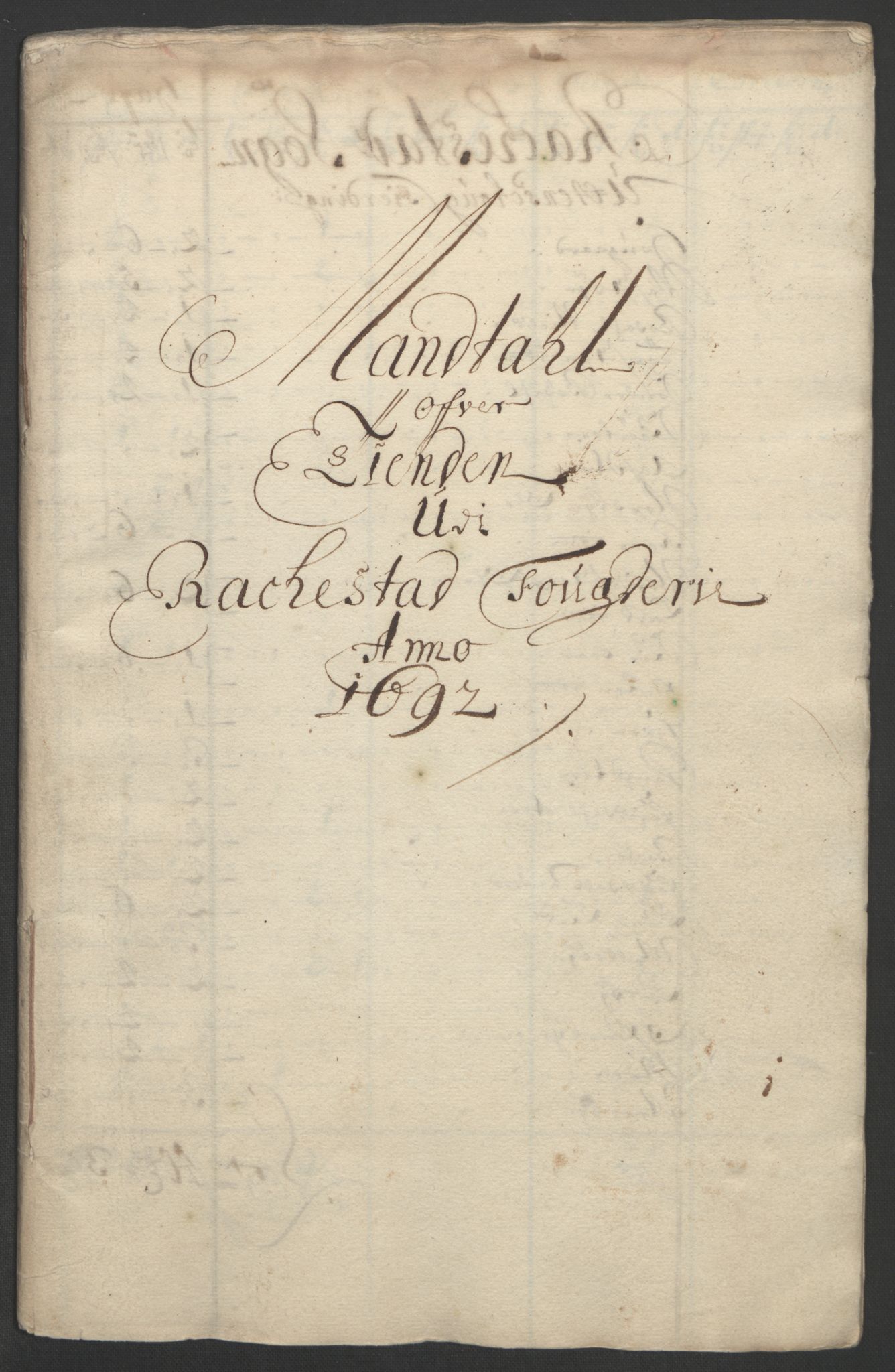 Rentekammeret inntil 1814, Reviderte regnskaper, Fogderegnskap, RA/EA-4092/R05/L0278: Fogderegnskap Rakkestad, 1691-1693, p. 175