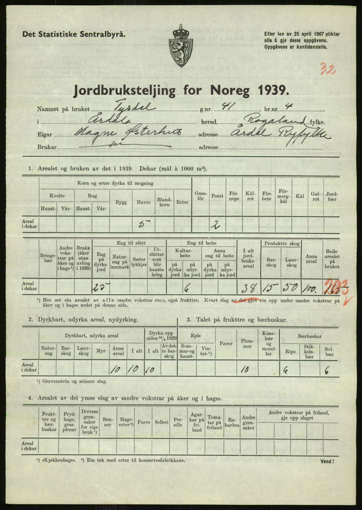 Statistisk sentralbyrå, Næringsøkonomiske emner, Jordbruk, skogbruk, jakt, fiske og fangst, AV/RA-S-2234/G/Gb/L0184: Rogaland: Årdal, Fister og Hjelmeland, 1939, p. 611