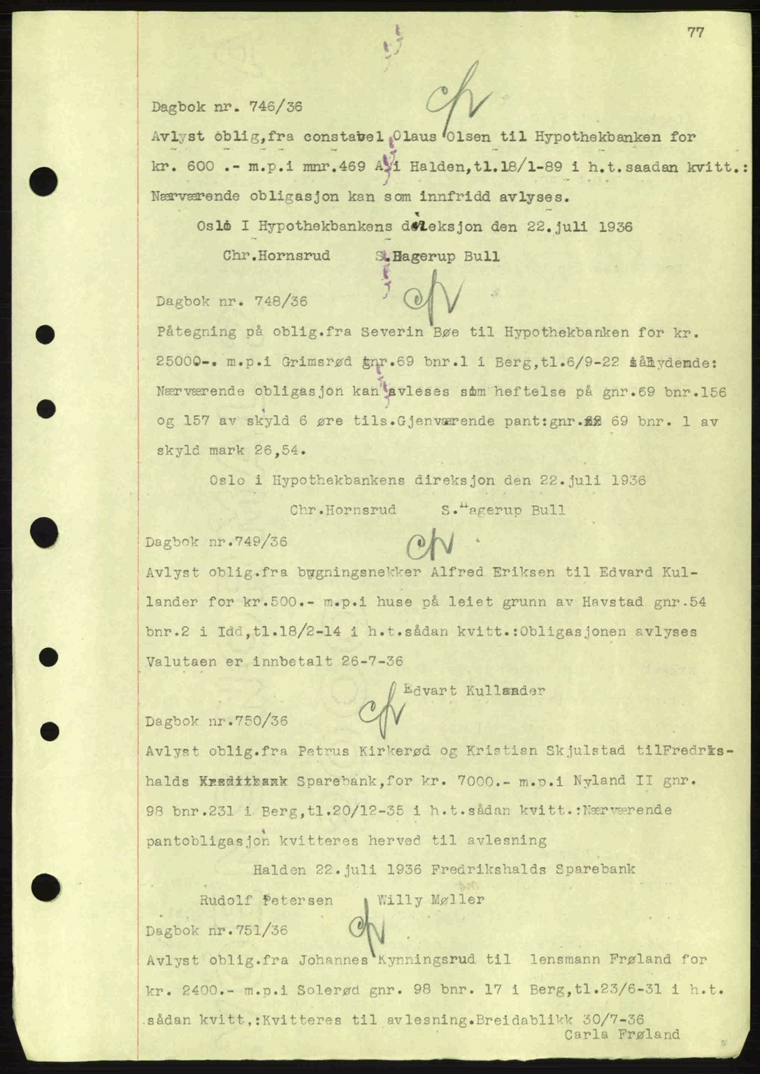 Idd og Marker sorenskriveri, AV/SAO-A-10283/G/Gb/Gbc/L0001: Mortgage book no. B1-3, 1936-1939, Diary no: : 746/1936