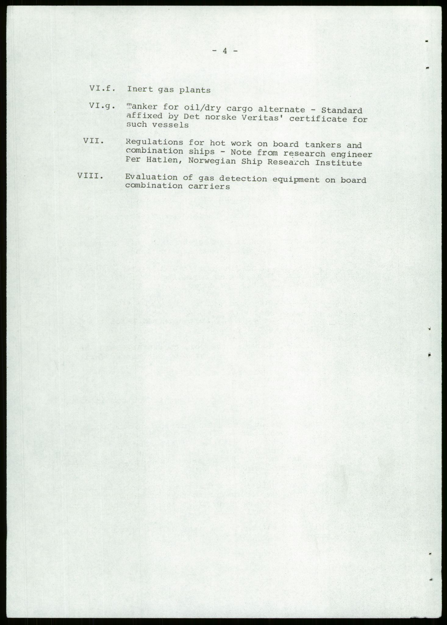 Justisdepartementet, Granskningskommisjonen ved Alexander Kielland-ulykken 27.3.1980, AV/RA-S-1165/D/L0022: Y Forskningsprosjekter (Y8-Y9)/Z Diverse (Doku.liste + Z1-Z15 av 15), 1980-1981, p. 678