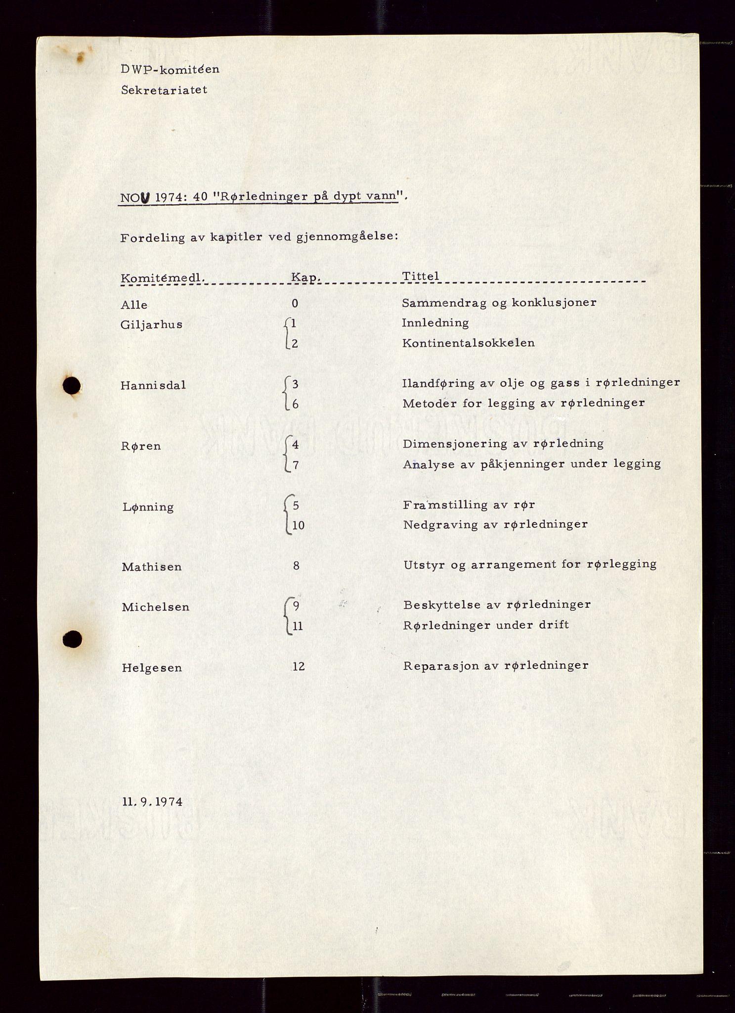 Industridepartementet, Oljekontoret, AV/SAST-A-101348/Di/L0001: DWP, møter juni - november, komiteemøter nr. 19 - 26, 1973-1974, p. 699