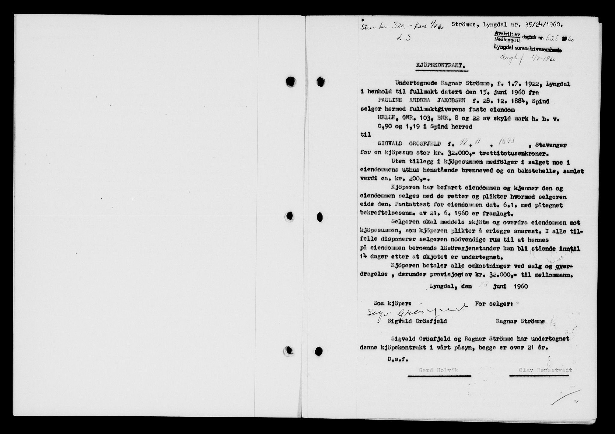 Lyngdal sorenskriveri, AV/SAK-1221-0004/G/Gb/L0680: Mortgage book no. A XXVI, 1960-1960, Diary no: : 525/1960