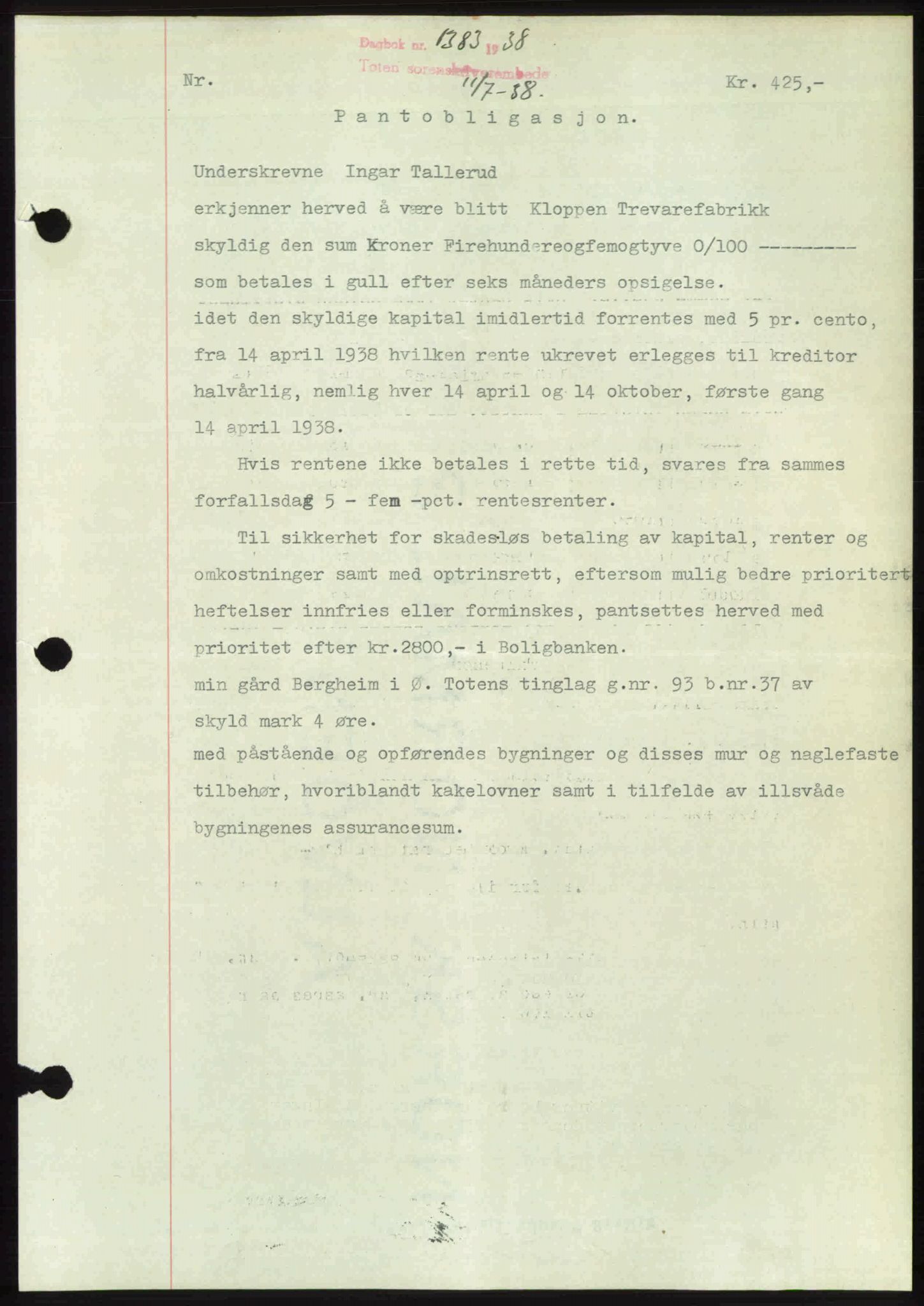 Toten tingrett, SAH/TING-006/H/Hb/Hbc/L0004: Mortgage book no. Hbc-04, 1938-1938, Diary no: : 1383/1938