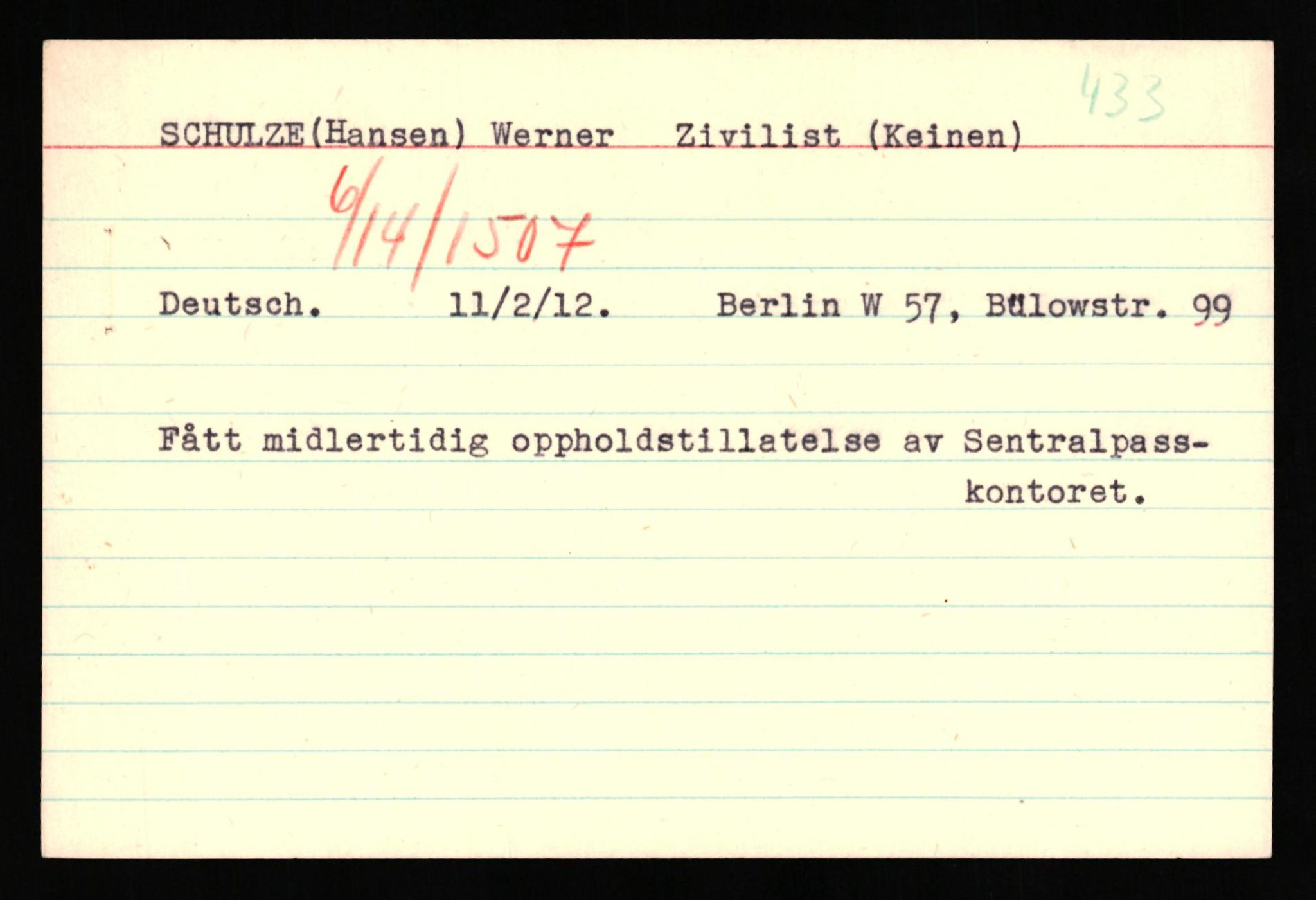 Forsvaret, Forsvarets overkommando II, AV/RA-RAFA-3915/D/Db/L0030: CI Questionaires. Tyske okkupasjonsstyrker i Norge. Tyskere., 1945-1946, p. 431