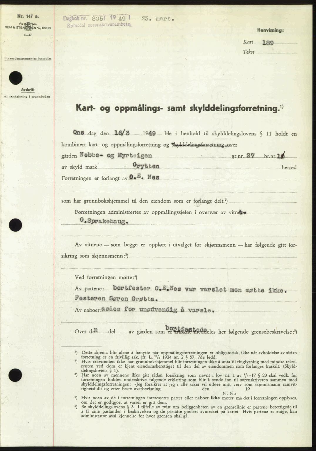 Romsdal sorenskriveri, AV/SAT-A-4149/1/2/2C: Mortgage book no. A29, 1949-1949, Diary no: : 805/1949