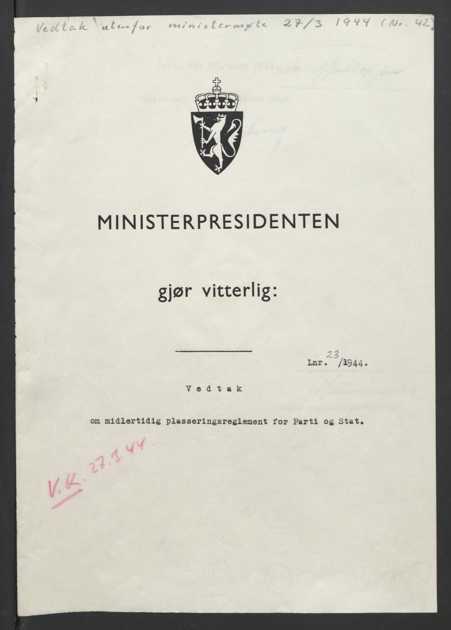 NS-administrasjonen 1940-1945 (Statsrådsekretariatet, de kommisariske statsråder mm), AV/RA-S-4279/D/Db/L0090: Foredrag til vedtak utenfor ministermøte, 1942-1945, p. 220