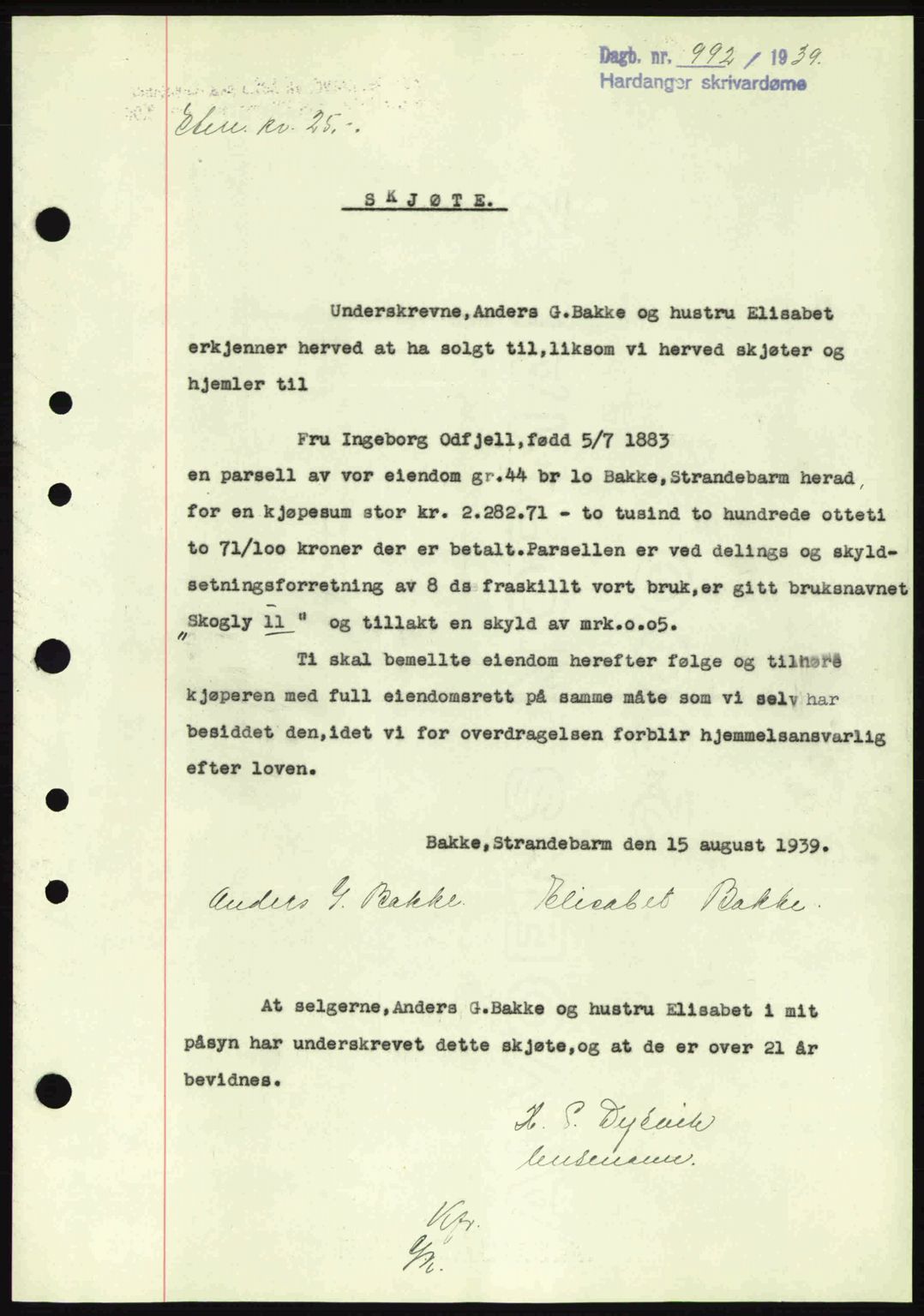 Hardanger sorenskriver, AV/SAB-A-2101/G/Ge/Gec/L0005: Mortgage book no. A5, 1939-1939, Diary no: : 992/1939