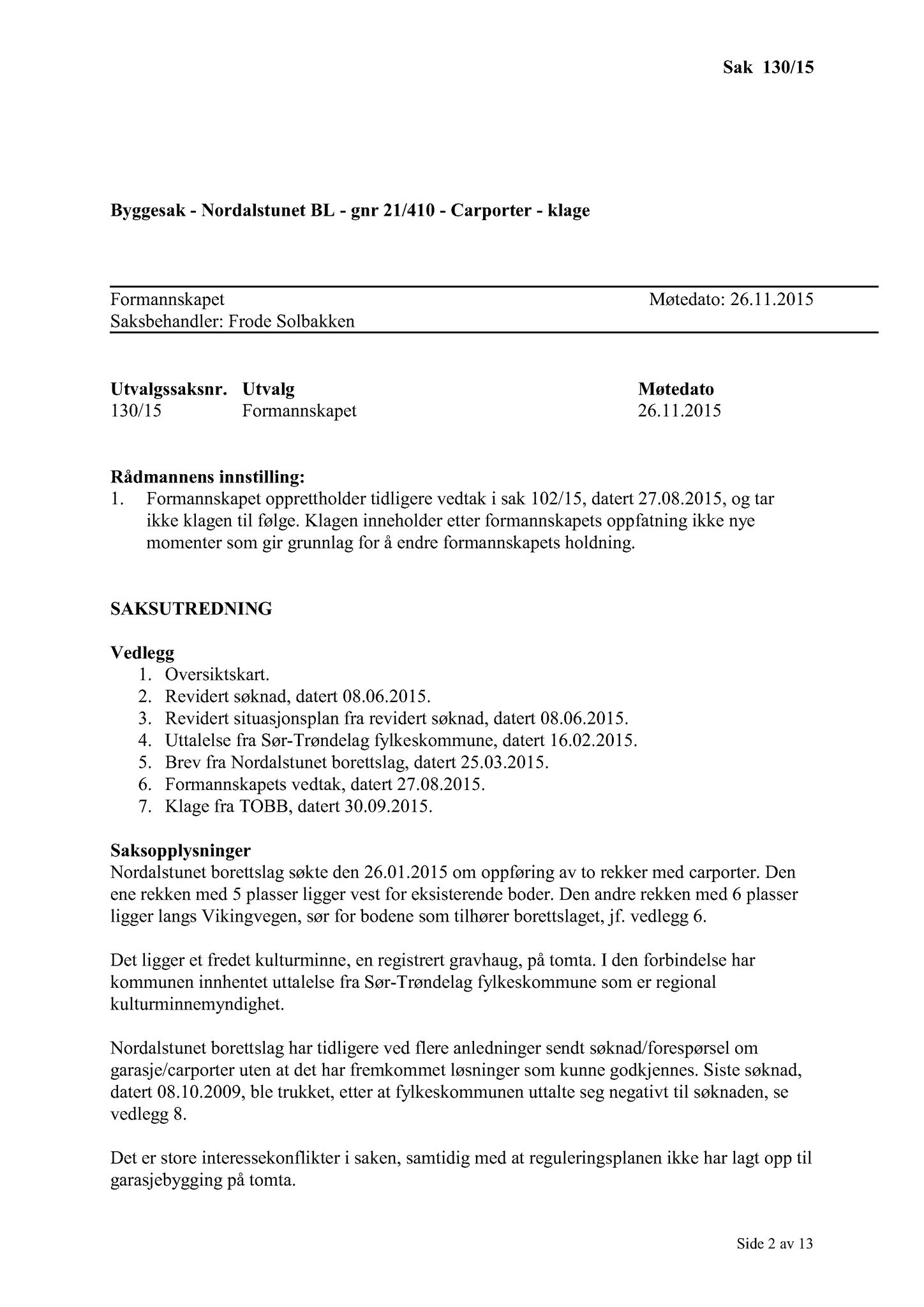 Klæbu Kommune, TRKO/KK/02-FS/L008: Formannsskapet - Møtedokumenter, 2015, p. 3314