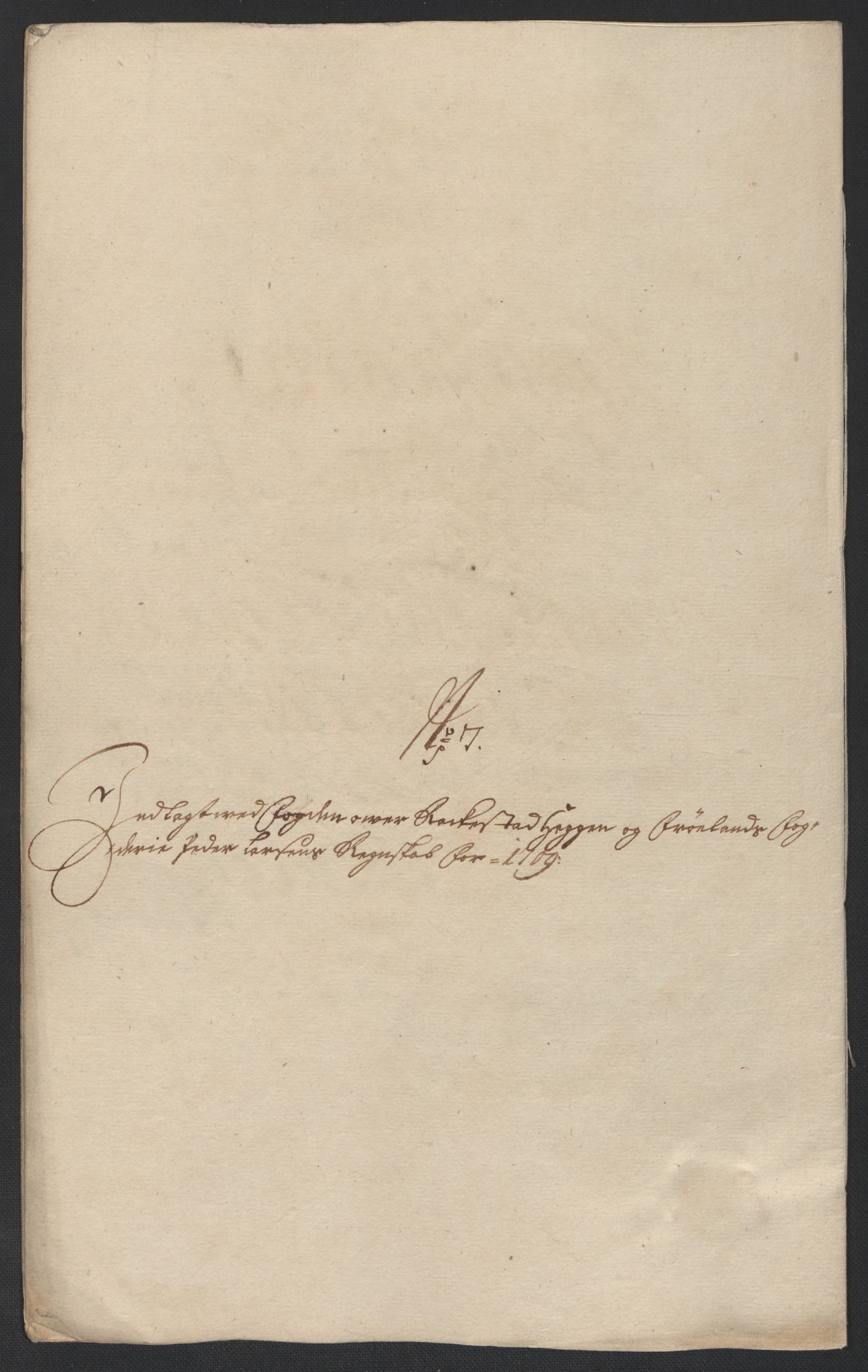 Rentekammeret inntil 1814, Reviderte regnskaper, Fogderegnskap, RA/EA-4092/R07/L0301: Fogderegnskap Rakkestad, Heggen og Frøland, 1709, p. 185