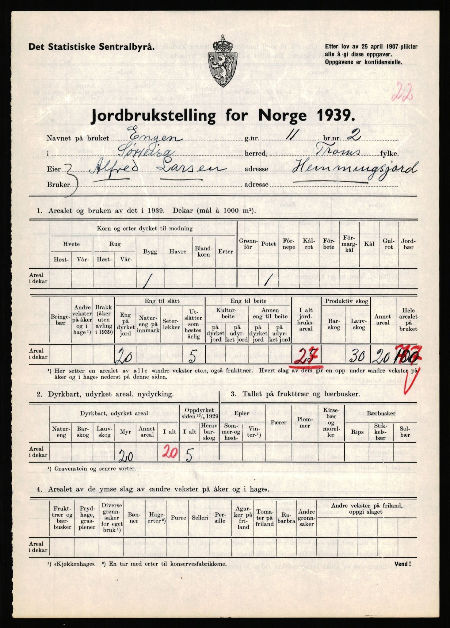 Statistisk sentralbyrå, Næringsøkonomiske emner, Jordbruk, skogbruk, jakt, fiske og fangst, AV/RA-S-2234/G/Gb/L0341: Troms: Sørreisa og Tranøy, 1939, p. 250