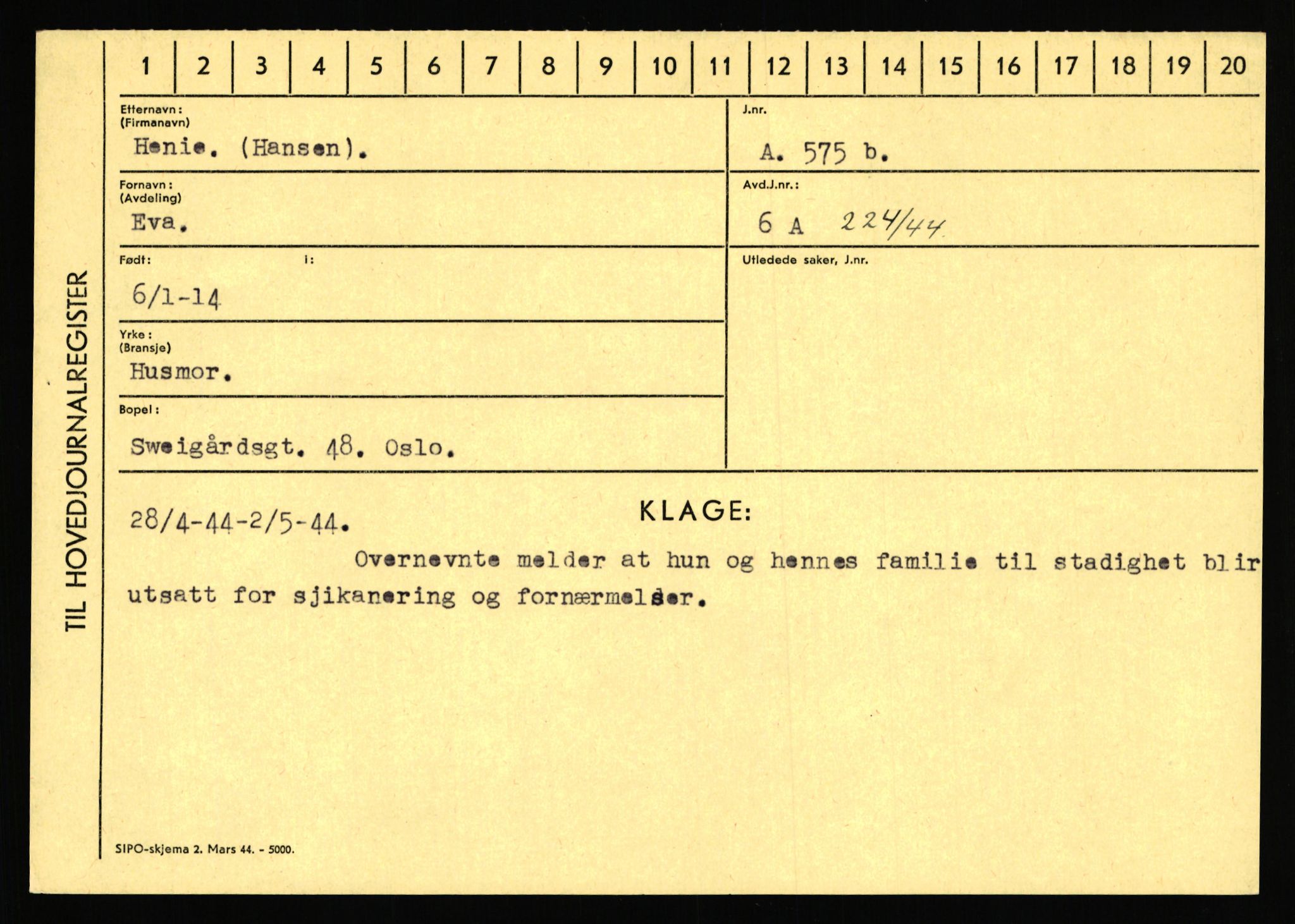 Statspolitiet - Hovedkontoret / Osloavdelingen, AV/RA-S-1329/C/Ca/L0006: Hanche - Hokstvedt, 1943-1945, p. 3575