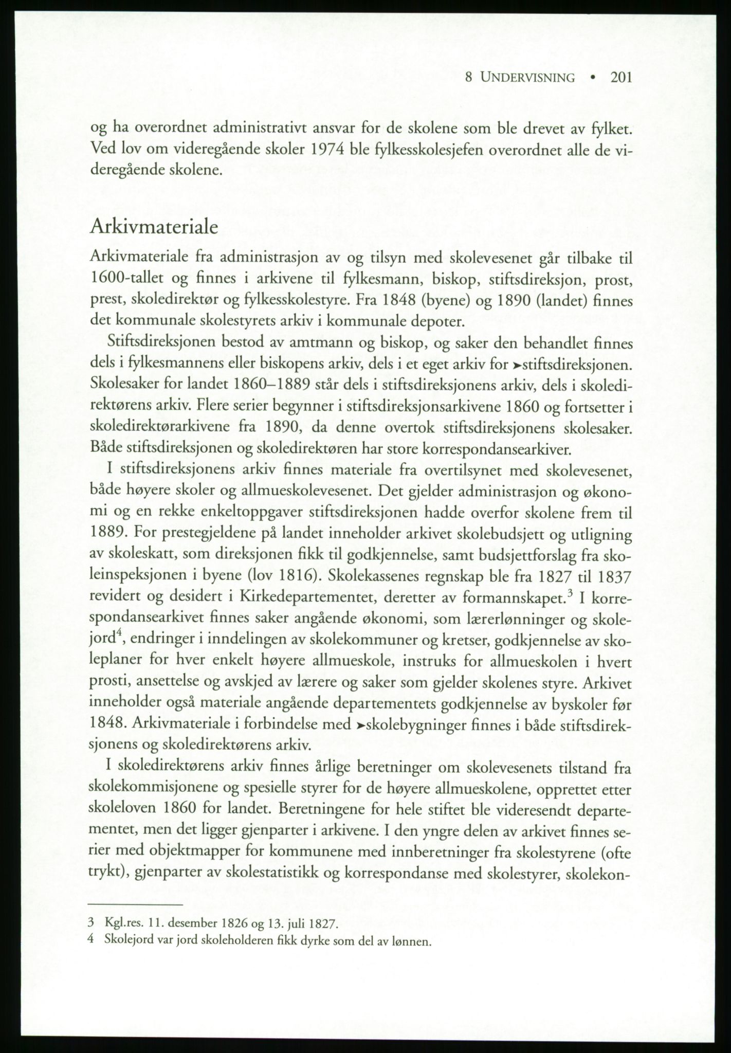 Publikasjoner utgitt av Arkivverket, PUBL/PUBL-001/B/0019: Liv Mykland: Håndbok for brukere av statsarkivene (2005), 2005, p. 201