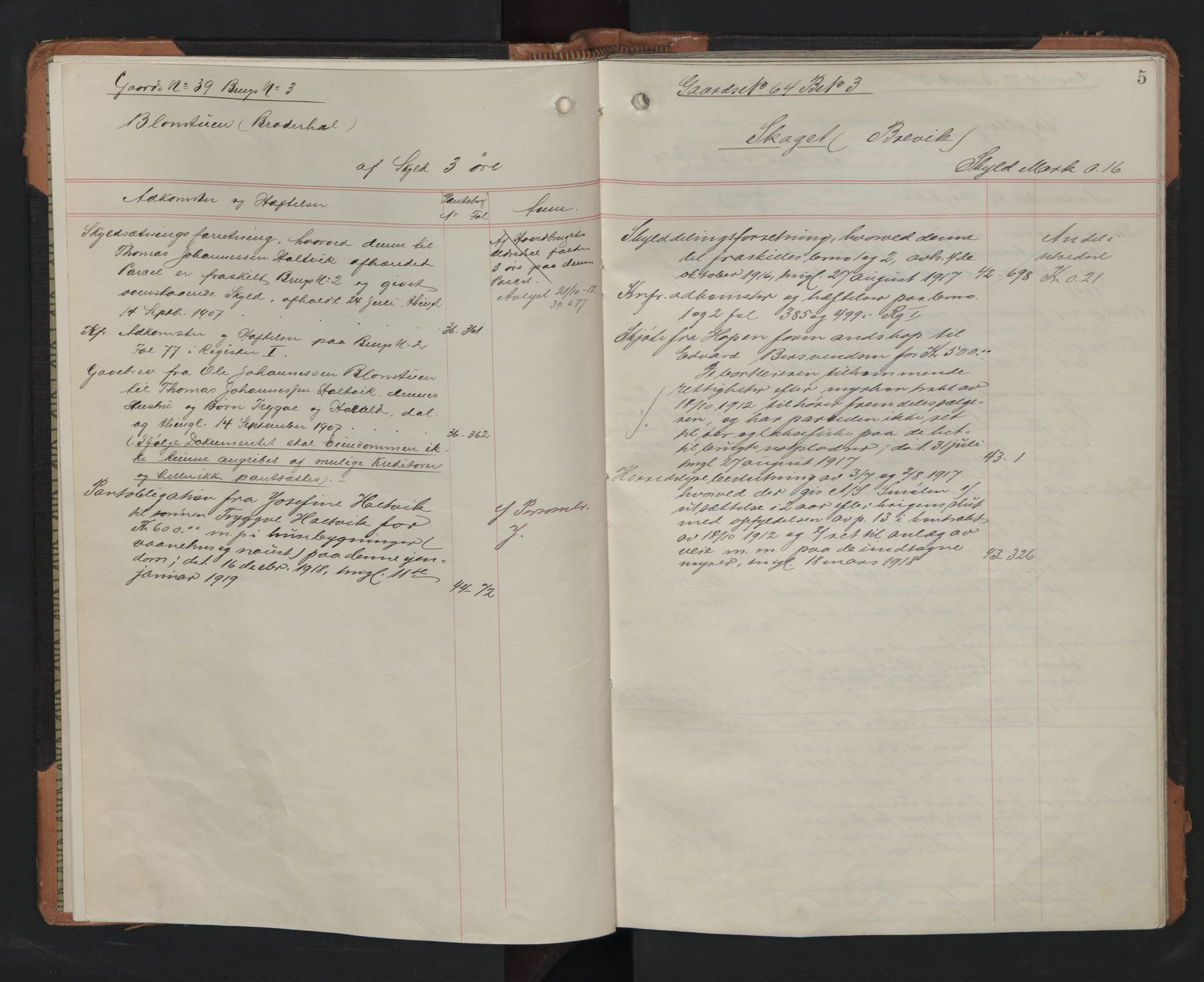 Nordmøre sorenskriveri, SAT/A-4132/1/2/2A/L0054: Mortgage register no. 54, 1907-1918, p. 5