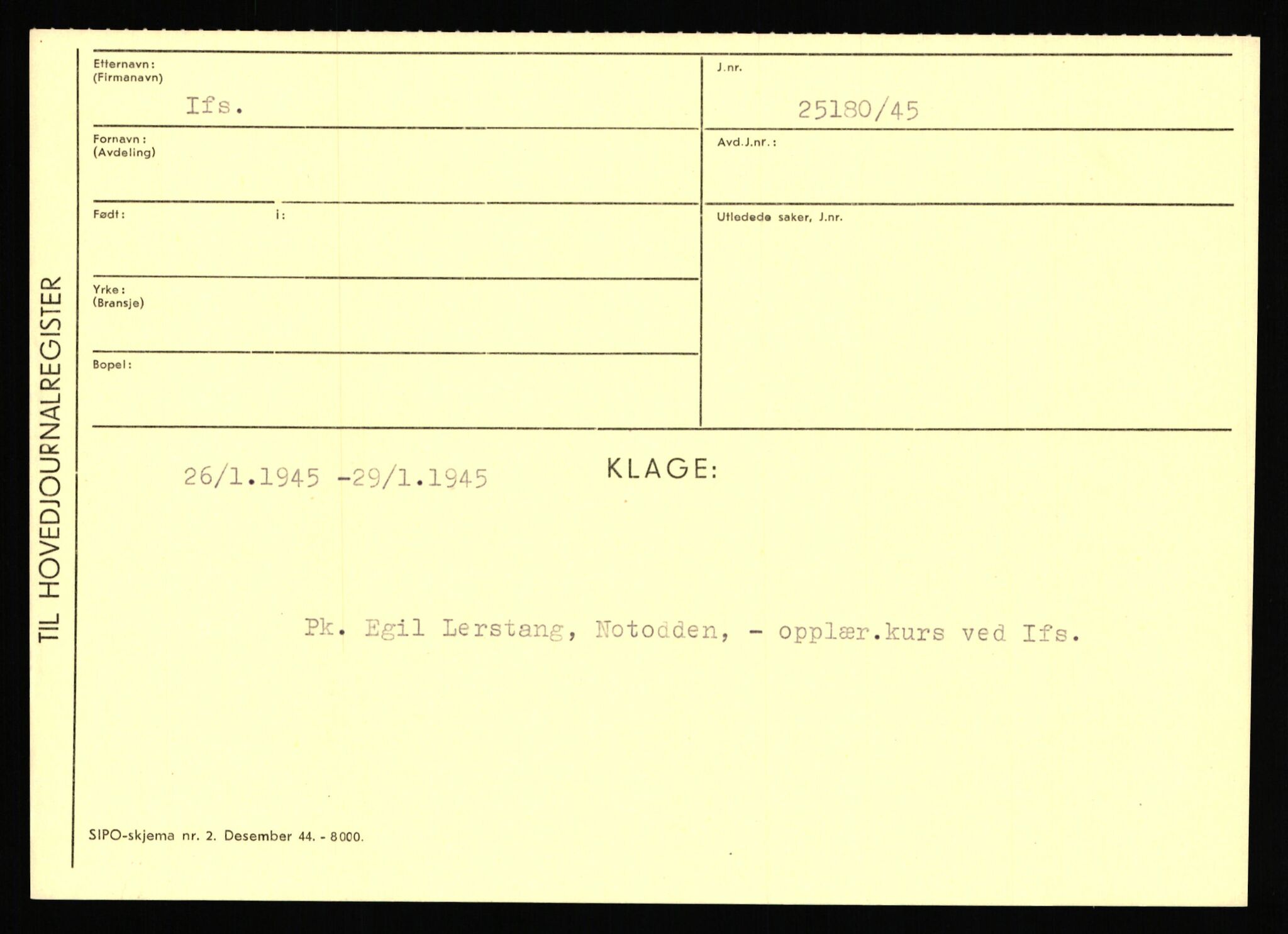 Statspolitiet - Hovedkontoret / Osloavdelingen, AV/RA-S-1329/C/Ca/L0007: Hol - Joelsen, 1943-1945, p. 2070
