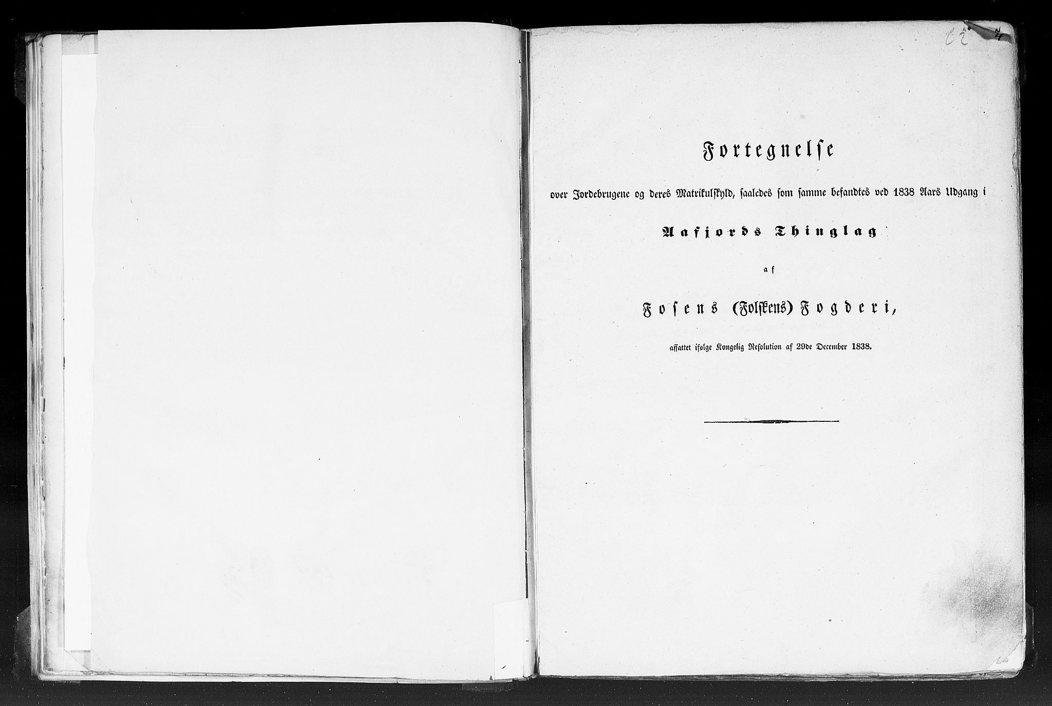 Rygh, RA/PA-0034/F/Fb/L0014: Matrikkelen for 1838 - Søndre Trondhjems amt (Sør-Trøndelag fylke), 1838, p. 4a