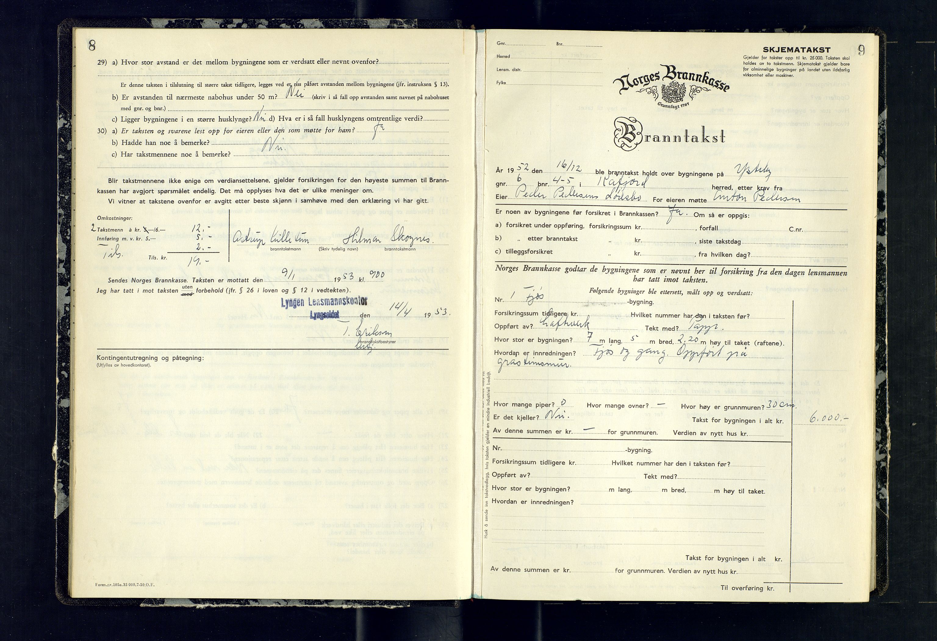 Lyngen lensmannskontor, AV/SATØ-SATO-99/F/Fm/Fmb/L0141: Branntakstprotokoller, 1952-1954, p. 8-9