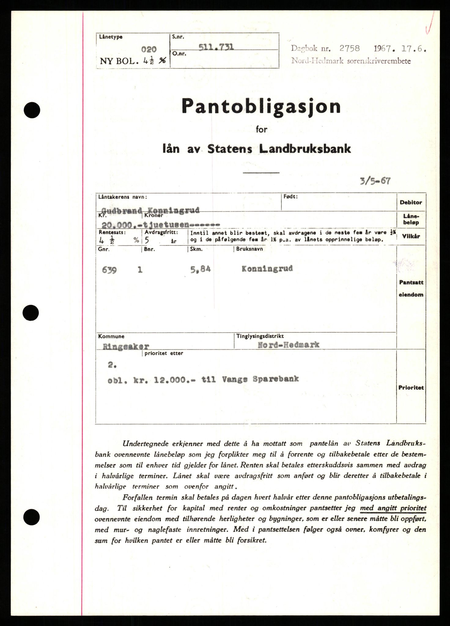 Nord-Hedmark sorenskriveri, SAH/TING-012/H/Hb/Hbf/L0071: Mortgage book no. B71, 1967-1967, Diary no: : 2758/1967