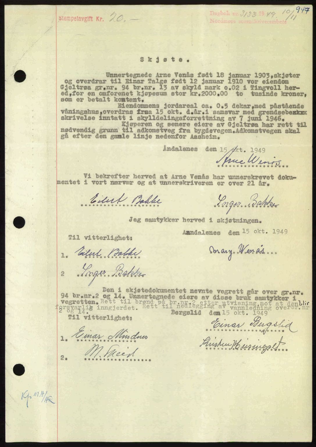 Nordmøre sorenskriveri, AV/SAT-A-4132/1/2/2Ca: Mortgage book no. A112, 1949-1949, Diary no: : 3133/1949