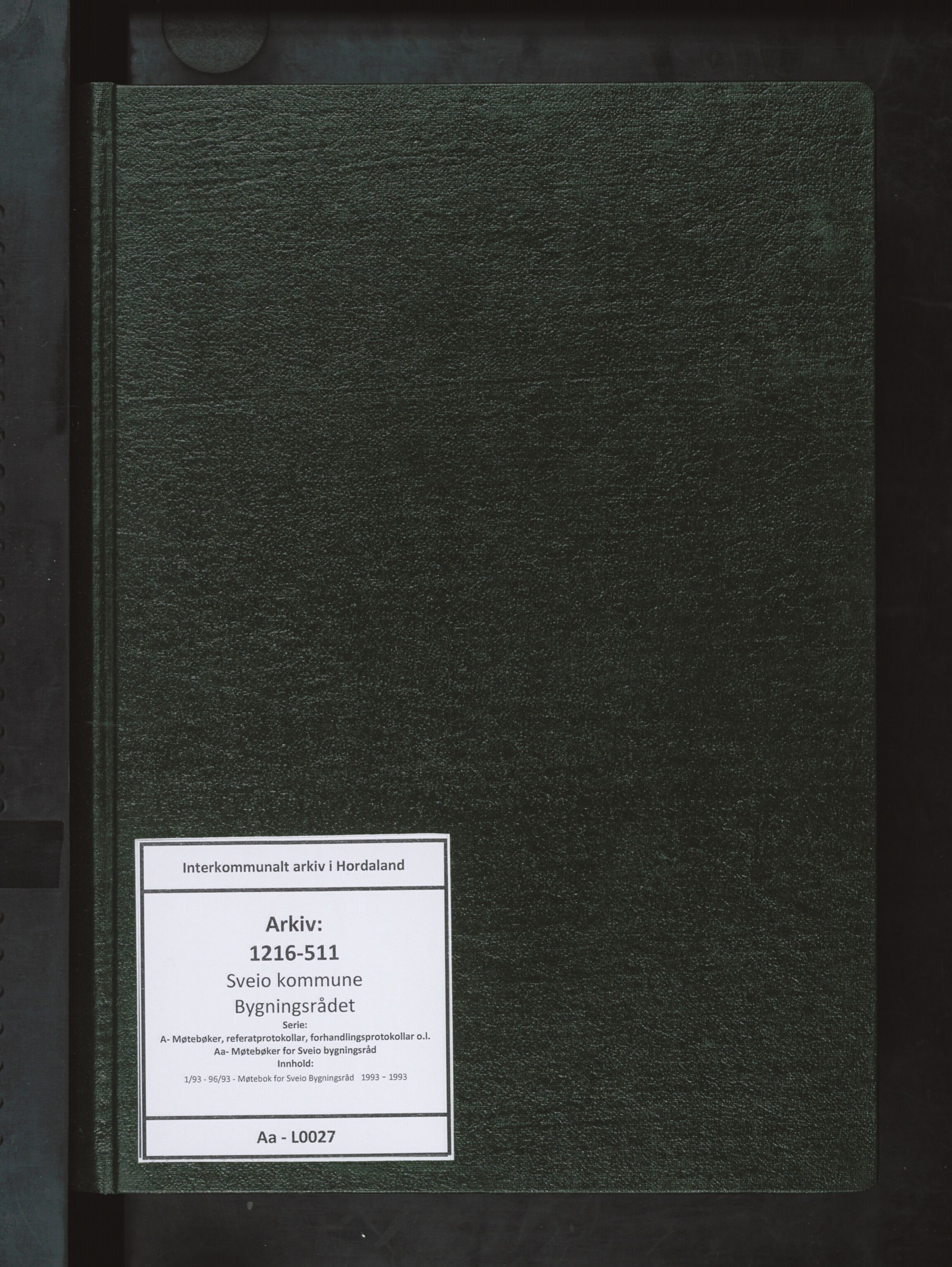 Sveio kommune. Bygningsrådet, IKAH/1216-511/A/Aa/L0027: Møtebok for Sveio bygningsråd, 1993