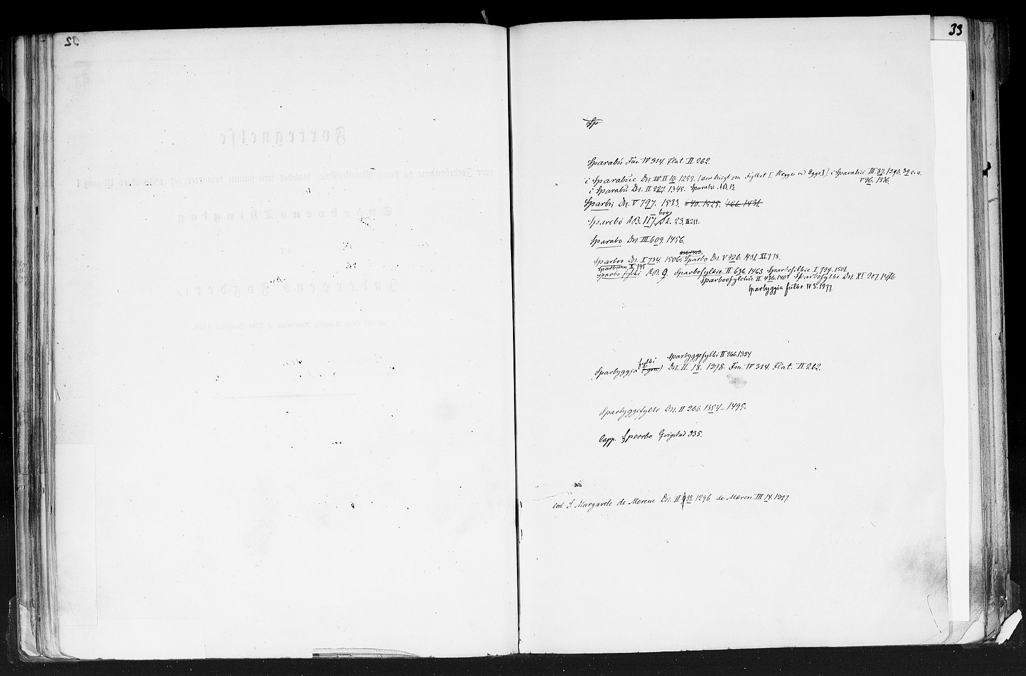 Rygh, RA/PA-0034/F/Fb/L0015/0001: Matrikkelen for 1838 / Matrikkelen for 1838 - Nordre Trondhjems amt (Nord-Trøndelag fylke), 1838, p. 32b