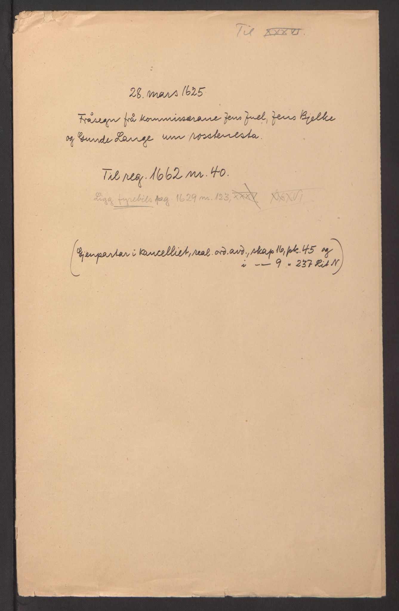 Stattholderembetet 1572-1771, AV/RA-EA-2870/Ek/L0013/0004: Jordebøker til utlikning av rosstjeneste 1624-1626: / Dokumenter om utligningen av rosstjeneste på adels- og odelsgods, 1624-1627, p. 15