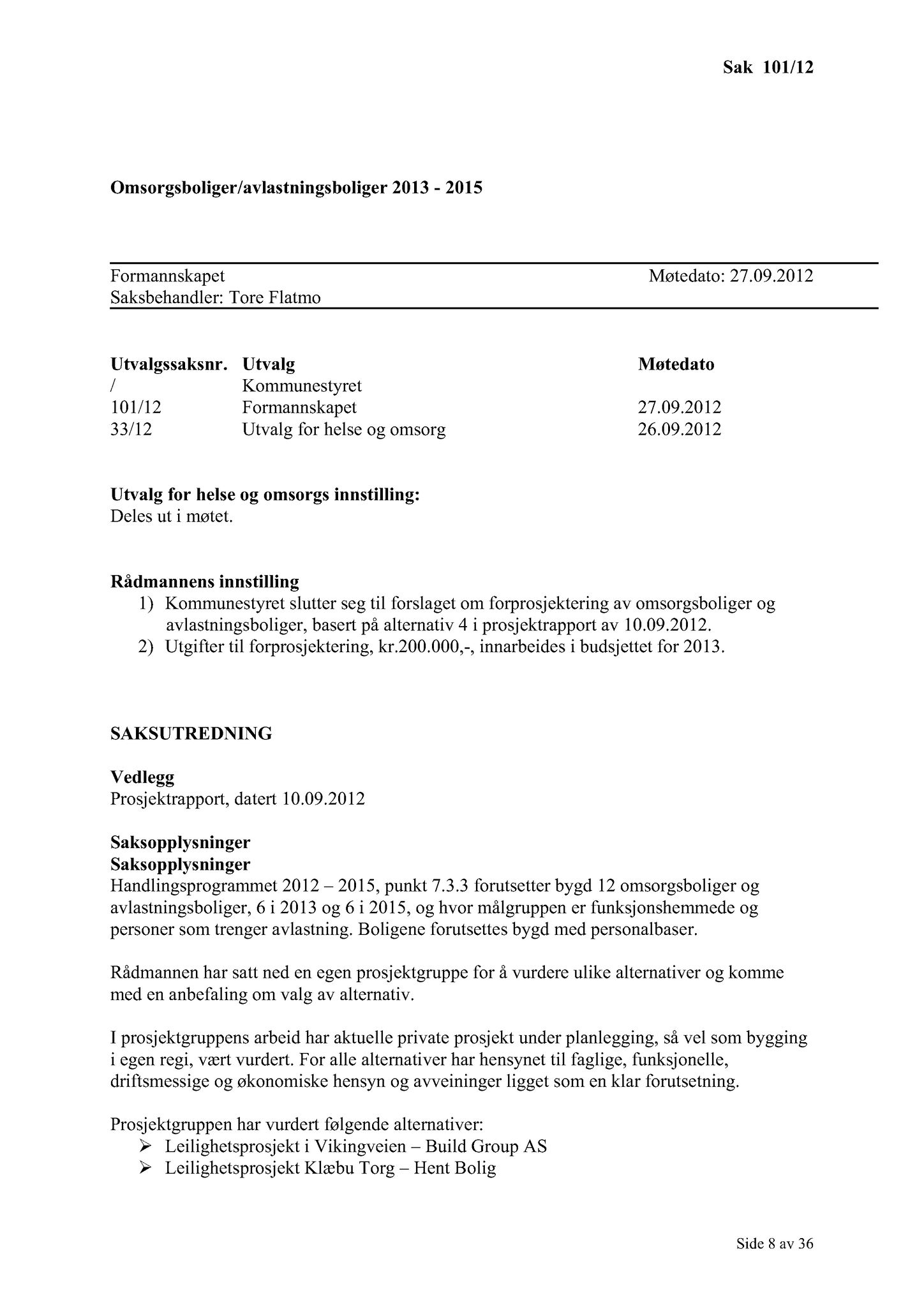 Klæbu Kommune, TRKO/KK/02-FS/L005: Formannsskapet - Møtedokumenter, 2012, p. 2155