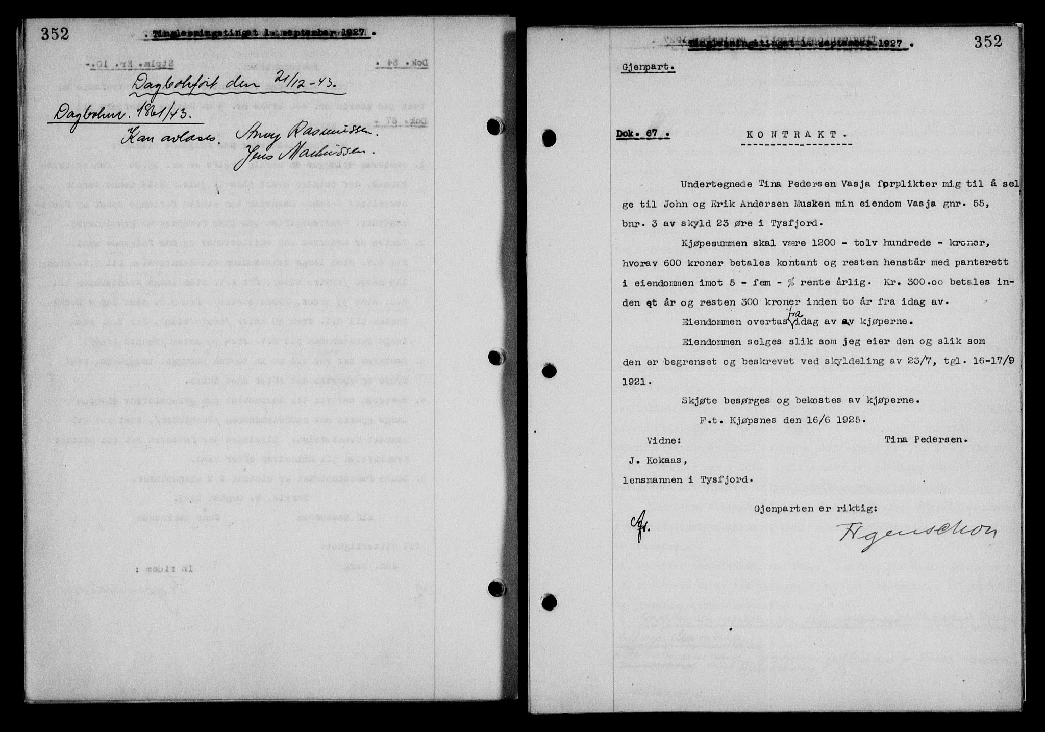 Steigen og Ofoten sorenskriveri, SAT/A-0030/1/2/2C/L0014: Mortgage book no. 13 og 15, 1926-1927, Deed date: 01.09.1927