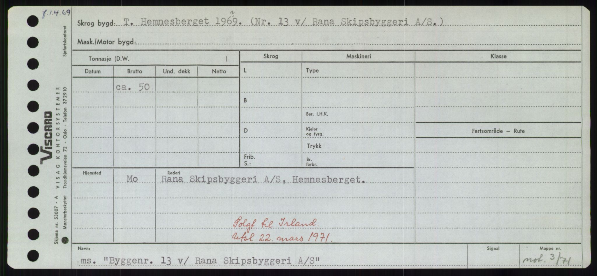 Sjøfartsdirektoratet med forløpere, Skipsmålingen, RA/S-1627/H/Hd/L0006: Fartøy, Byg-Båt, p. 563