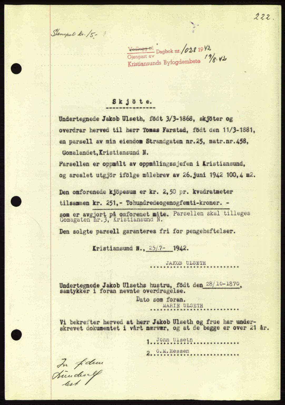 Kristiansund byfogd, AV/SAT-A-4587/A/27: Mortgage book no. 34, 1941-1945, Diary no: : 1028/1942