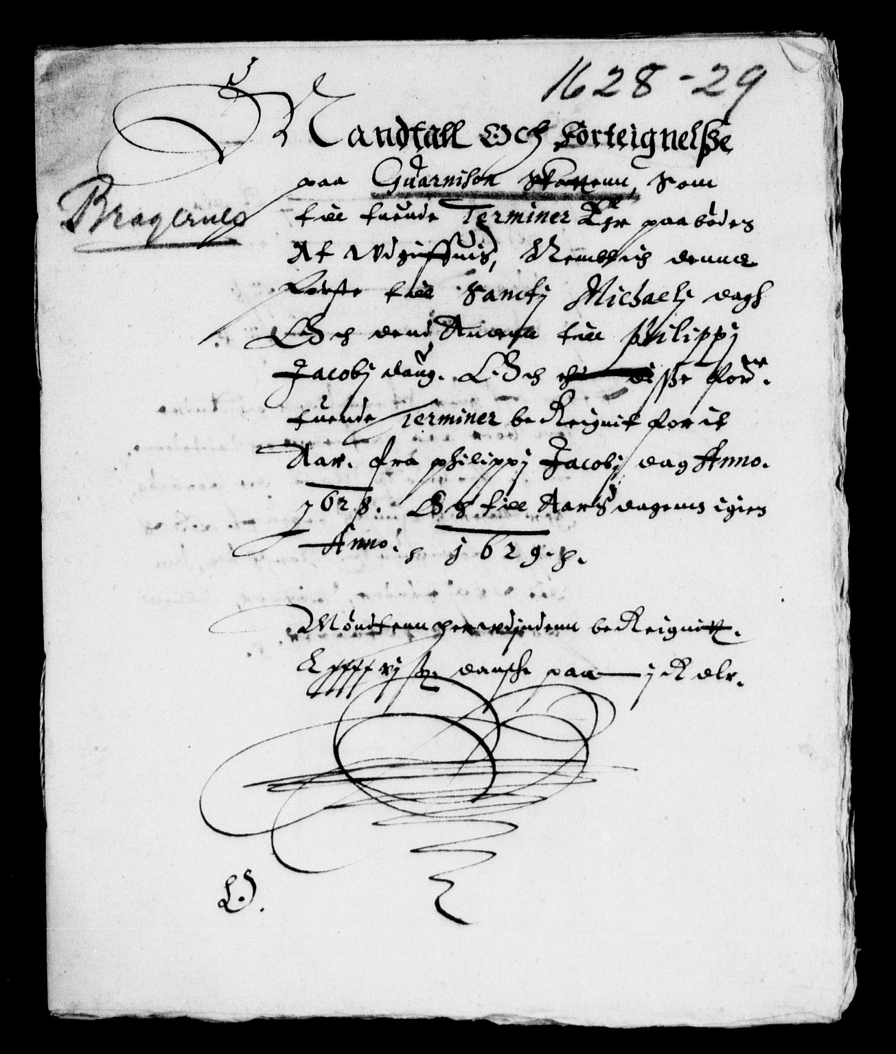 Rentekammeret inntil 1814, Reviderte regnskaper, Lensregnskaper, AV/RA-EA-5023/R/Rb/Rba/L0092: Akershus len, 1628-1629