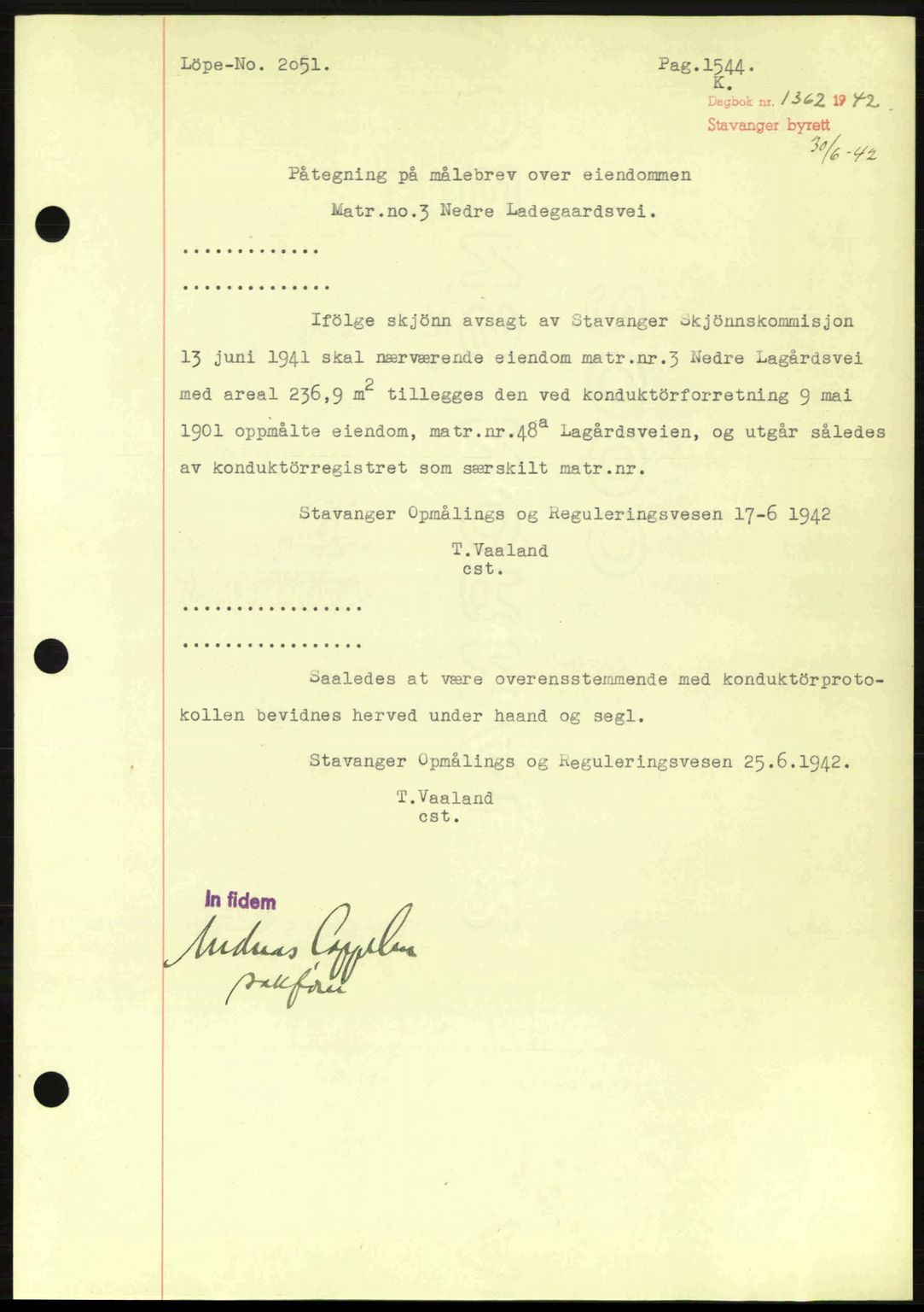 Stavanger byrett, SAST/A-100455/002/G/Gb/L0017: Mortgage book no. A7, 1941-1943, Diary no: : 1362/1942
