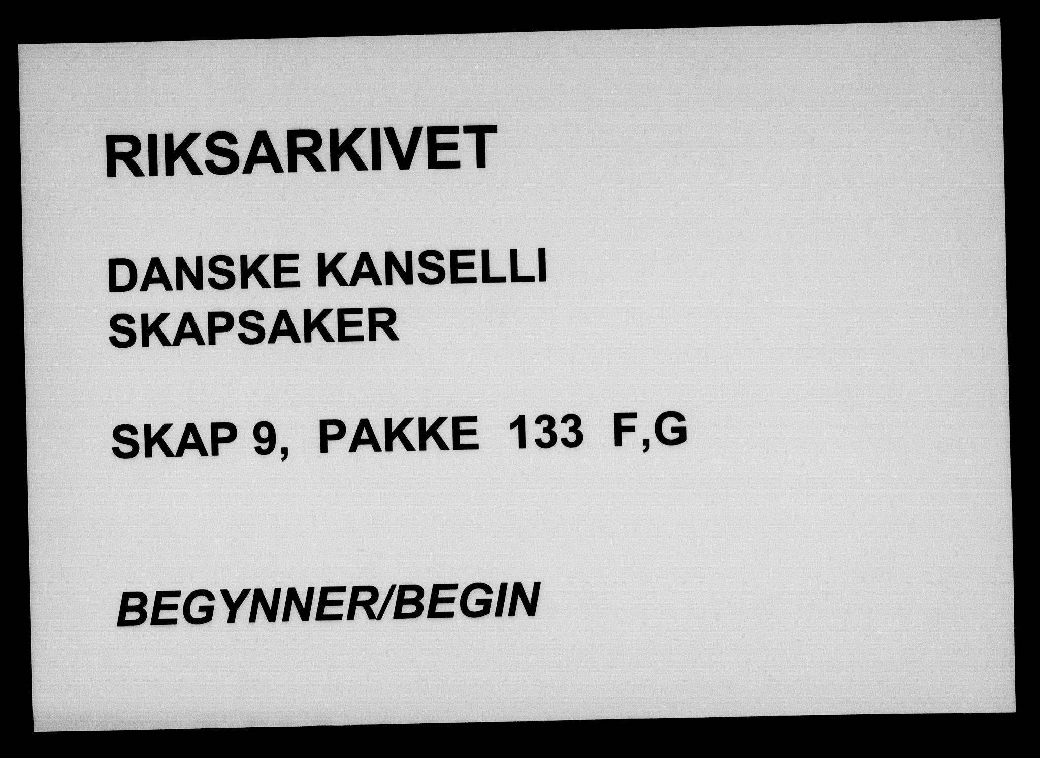 Danske Kanselli, Skapsaker, RA/EA-4061/F/L0027: Skap 9, pakke 133, litra F-K, 1587-1617, p. 1