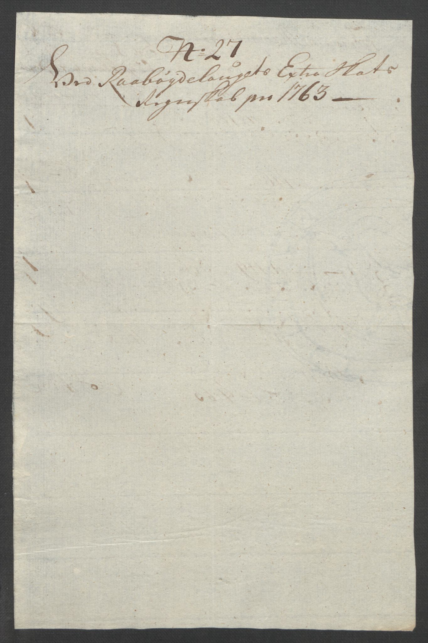 Rentekammeret inntil 1814, Reviderte regnskaper, Fogderegnskap, AV/RA-EA-4092/R40/L2517: Ekstraskatten Råbyggelag, 1762-1763, p. 346