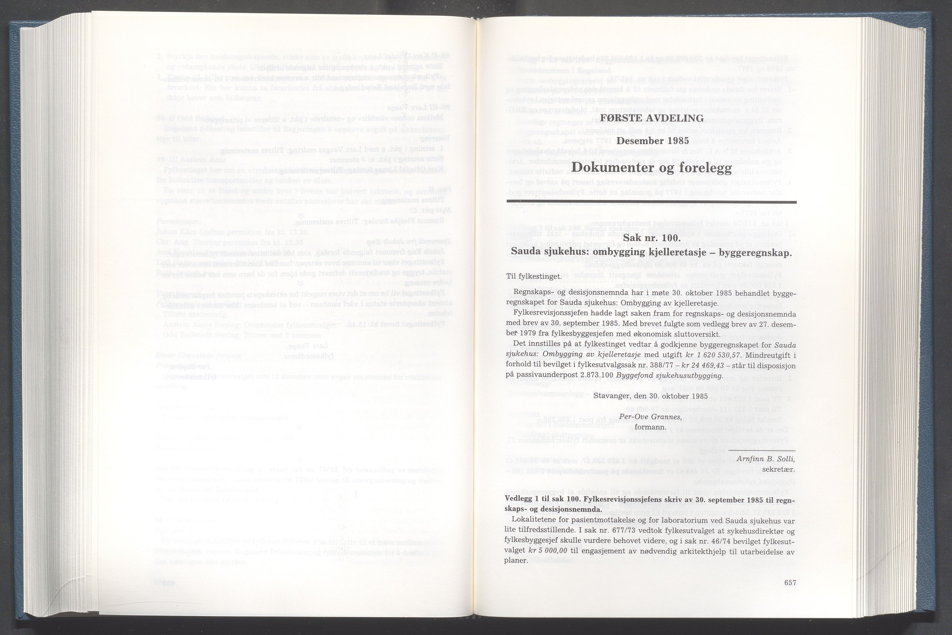 Rogaland fylkeskommune - Fylkesrådmannen , IKAR/A-900/A/Aa/Aaa/L0105: Møtebok , 1985, p. 656-657