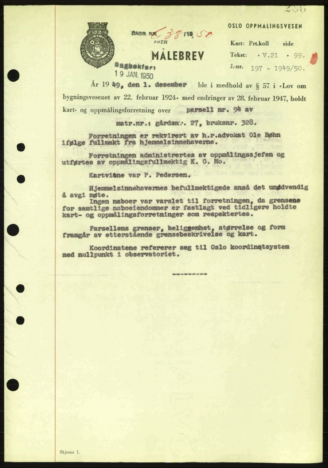 Oslo byskriverembete, AV/SAO-A-10227/G/Gb/Gbd/Gbda/L0017: Mortgage book no. A215, 1949-1950, Diary no: : 638/1950