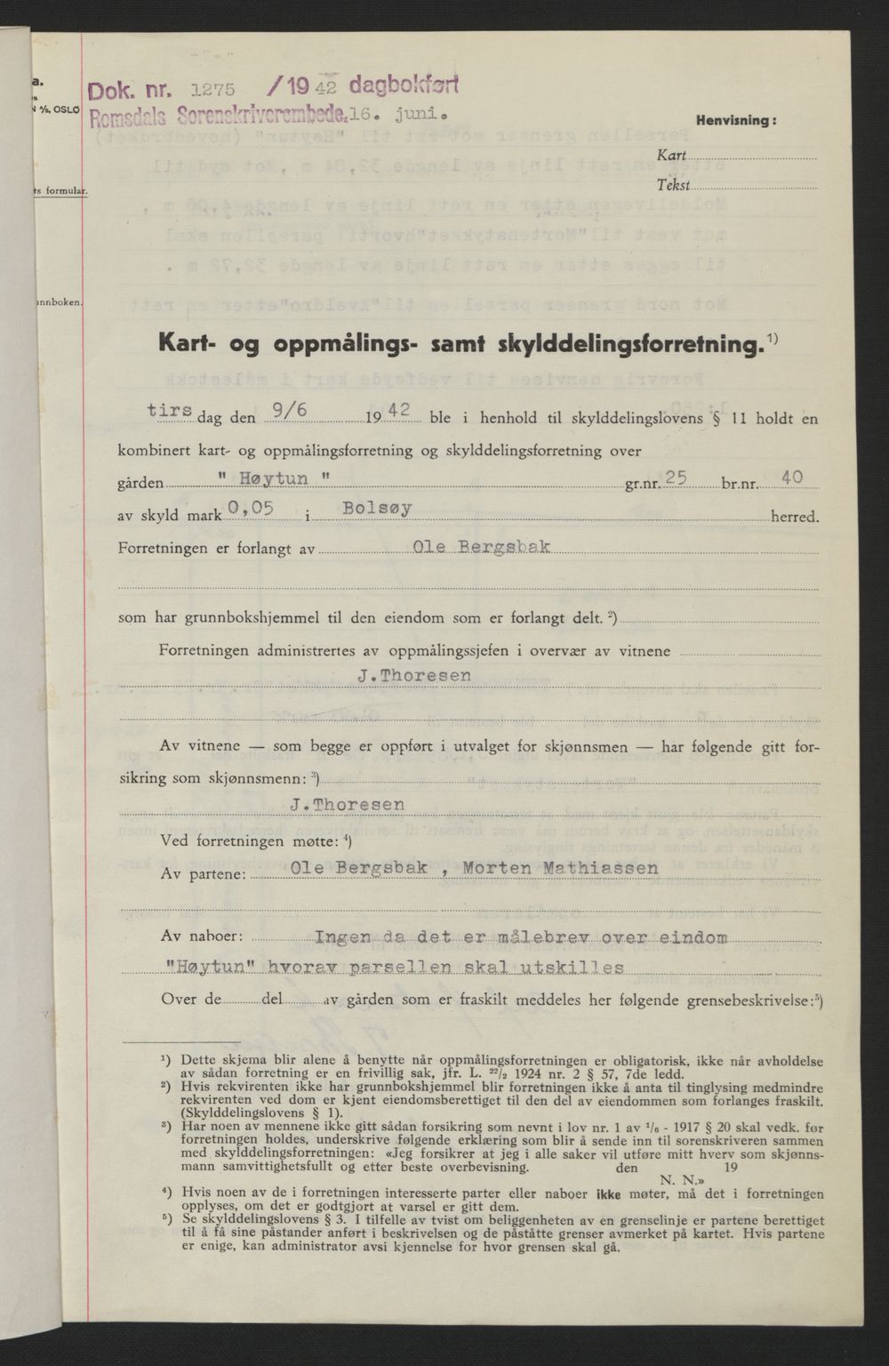 Romsdal sorenskriveri, AV/SAT-A-4149/1/2/2C: Mortgage book no. A12, 1942-1942, Diary no: : 1275/1942