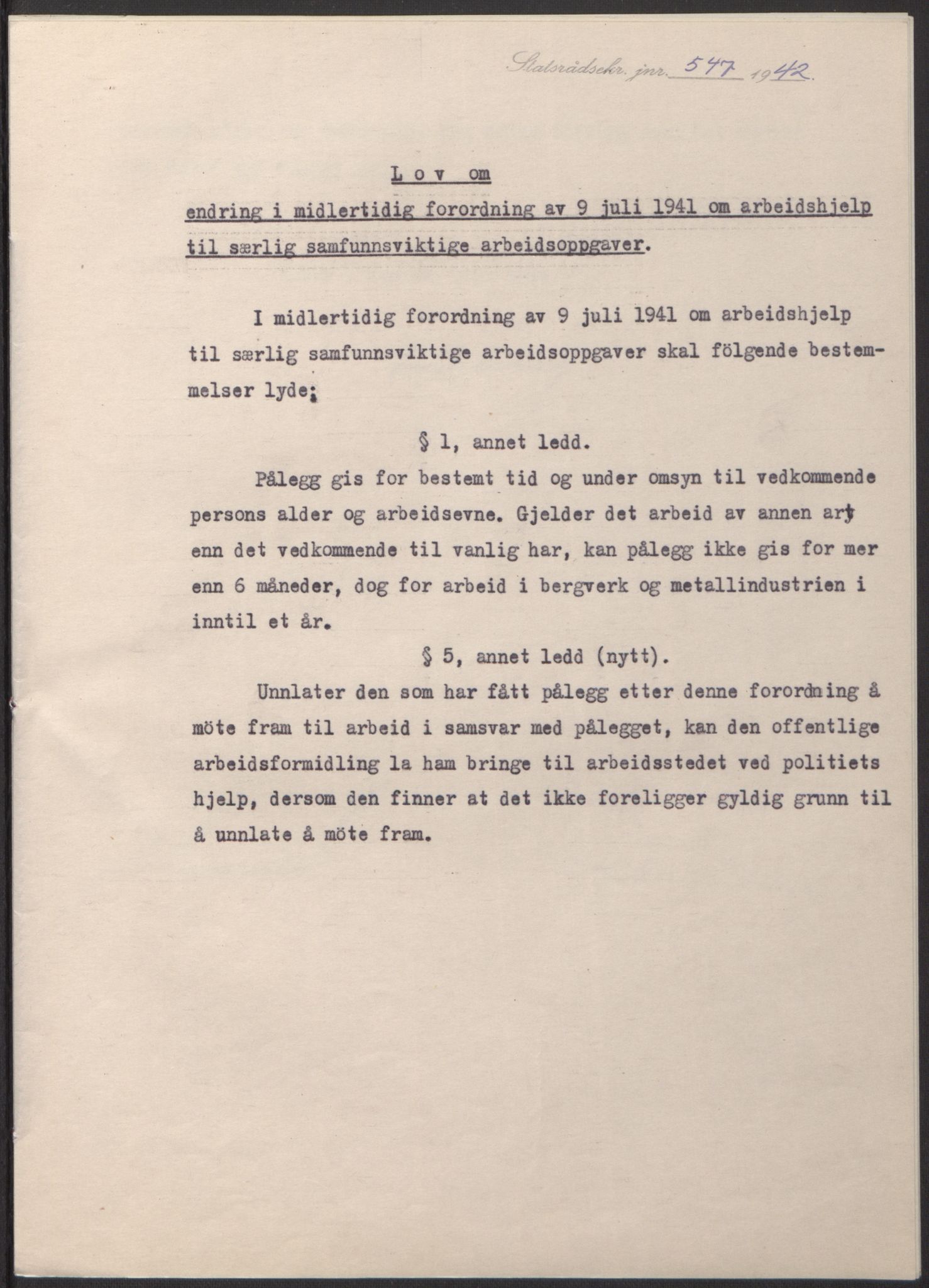 NS-administrasjonen 1940-1945 (Statsrådsekretariatet, de kommisariske statsråder mm), AV/RA-S-4279/D/Db/L0098: Lover II, 1942, p. 92