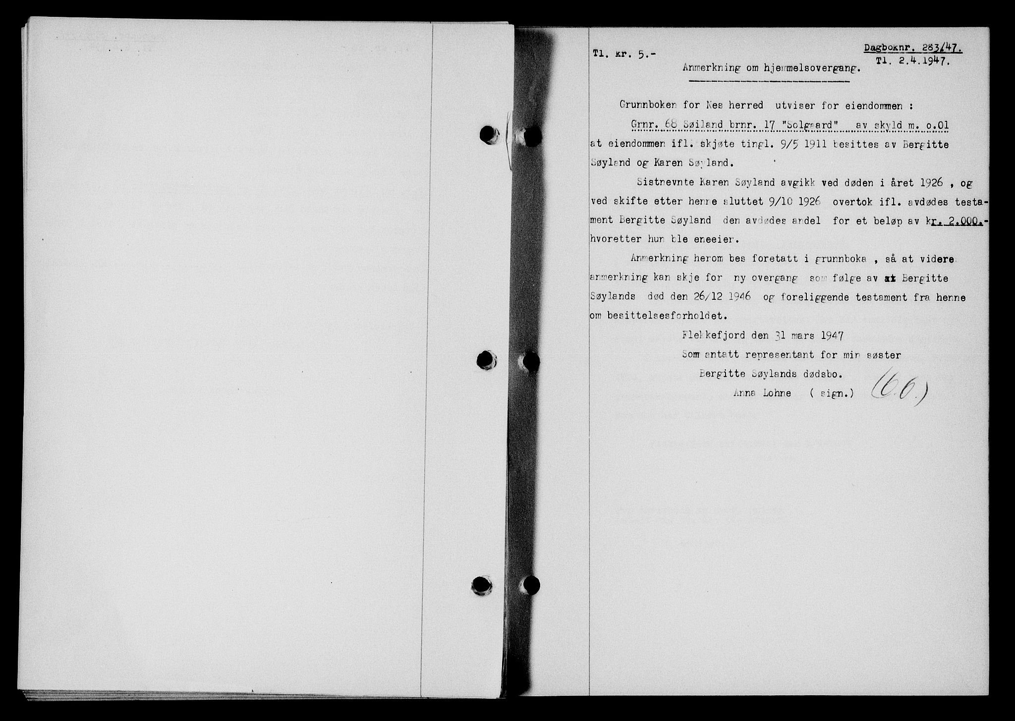 Flekkefjord sorenskriveri, AV/SAK-1221-0001/G/Gb/Gba/L0061: Mortgage book no. A-9, 1946-1947, Diary no: : 283/1947