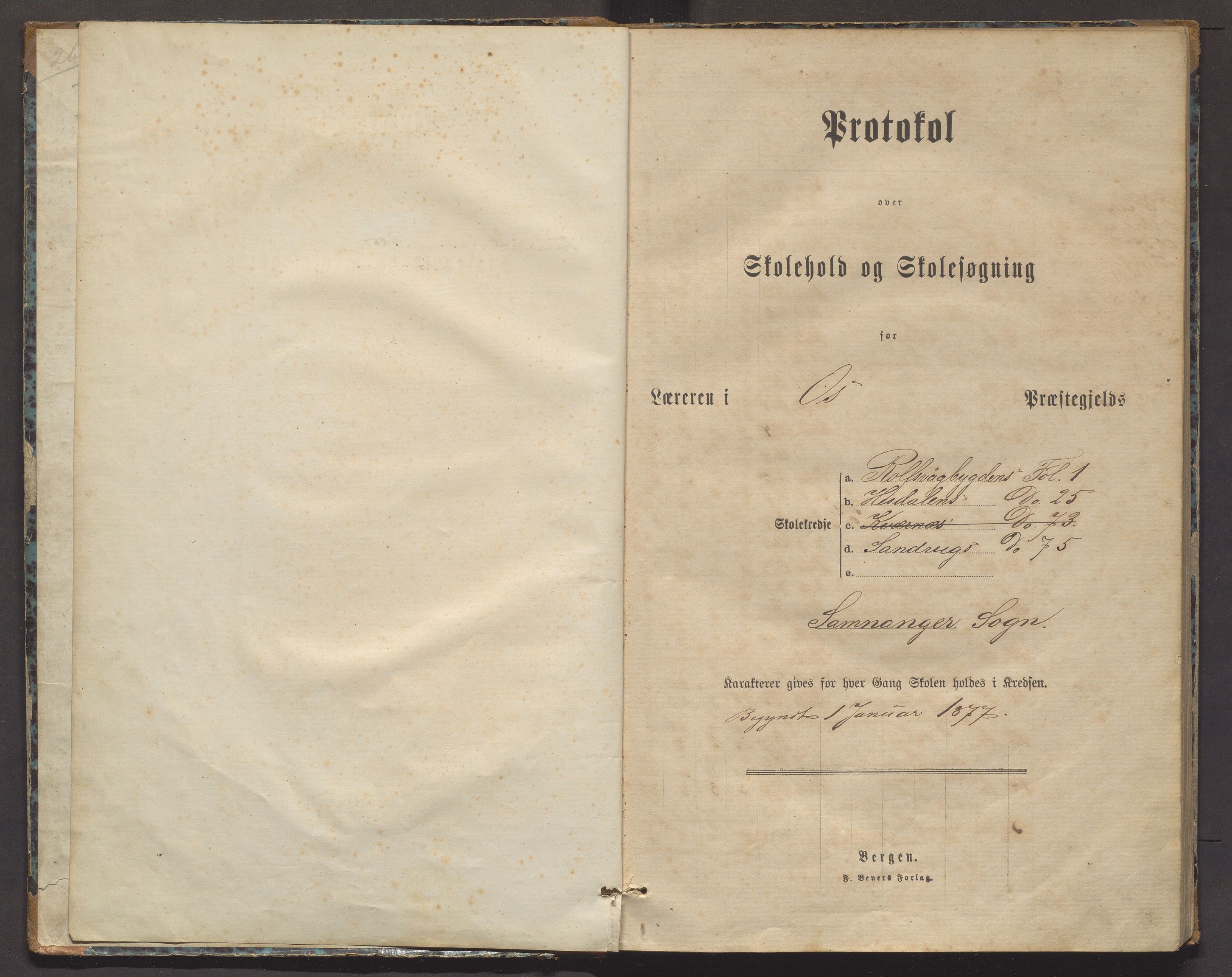 Samnanger kommune. Barneskulane, IKAH/1242-231/F/Fa/L0002: Skuleprotokoll for læraren i Os prestegjeld, Samnanger sokn for krinsane, 1877-1892