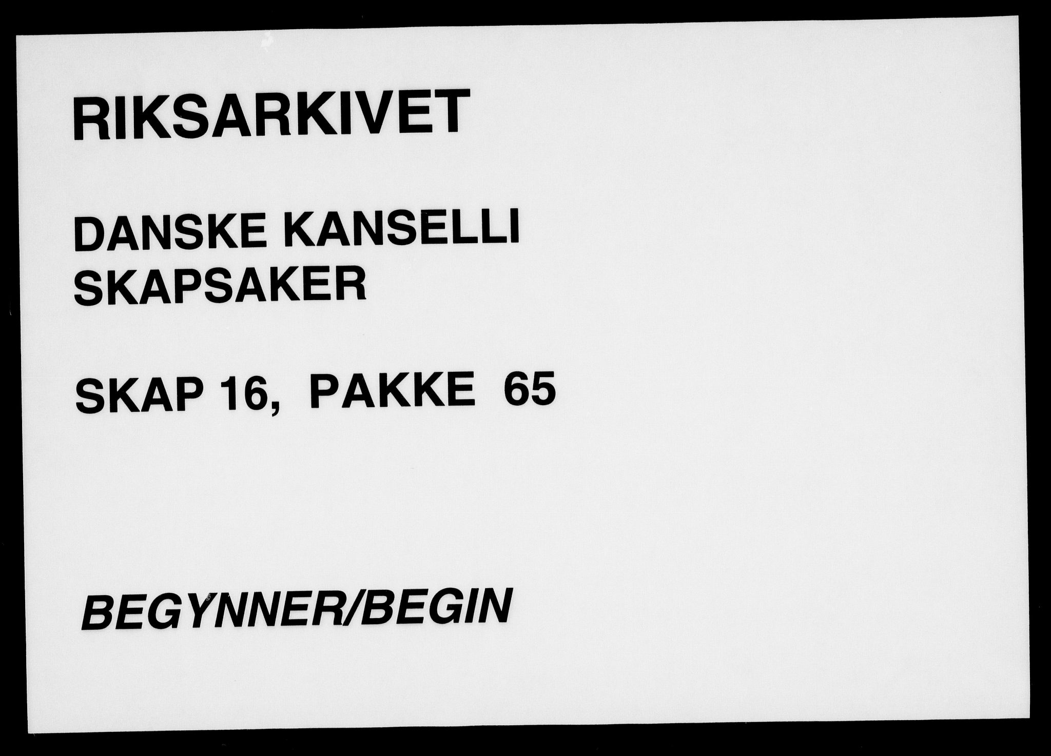 Danske Kanselli, Skapsaker, AV/RA-EA-4061/F/L0124: Skap 16, pakke 65-68, 1785-1800, p. 1