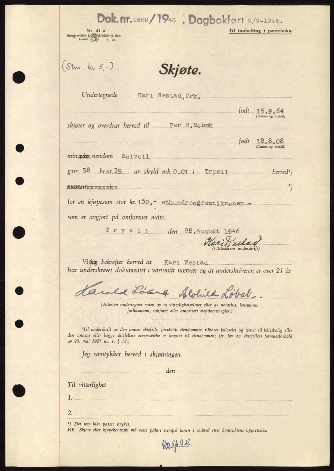 Sør-Østerdal sorenskriveri, AV/SAH-TING-018/H/Hb/Hbb/L0074: Mortgage book no. A74, 1946-1946, Diary no: : 1688/1946