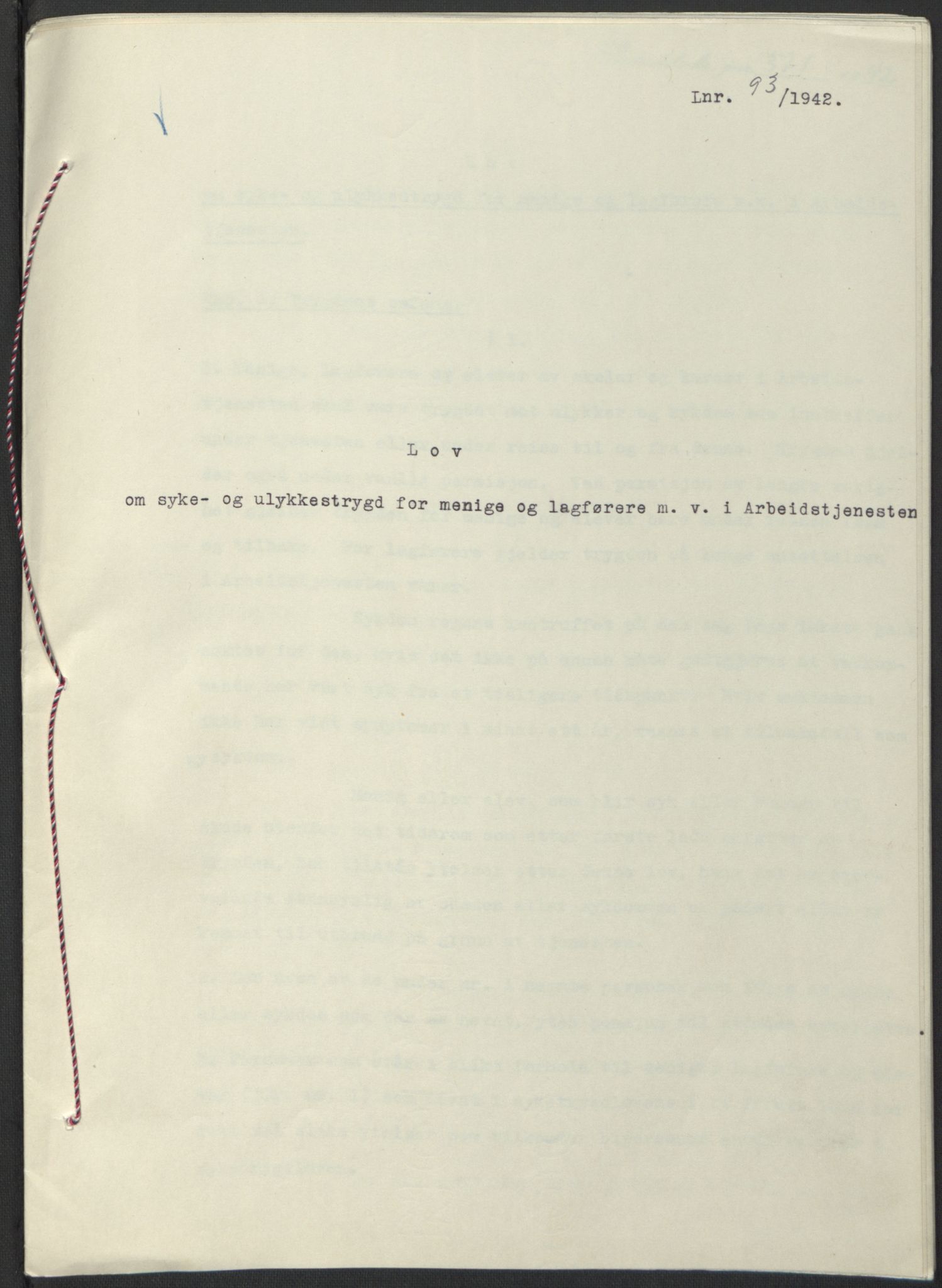 NS-administrasjonen 1940-1945 (Statsrådsekretariatet, de kommisariske statsråder mm), RA/S-4279/D/Db/L0097: Lover I, 1942, p. 270