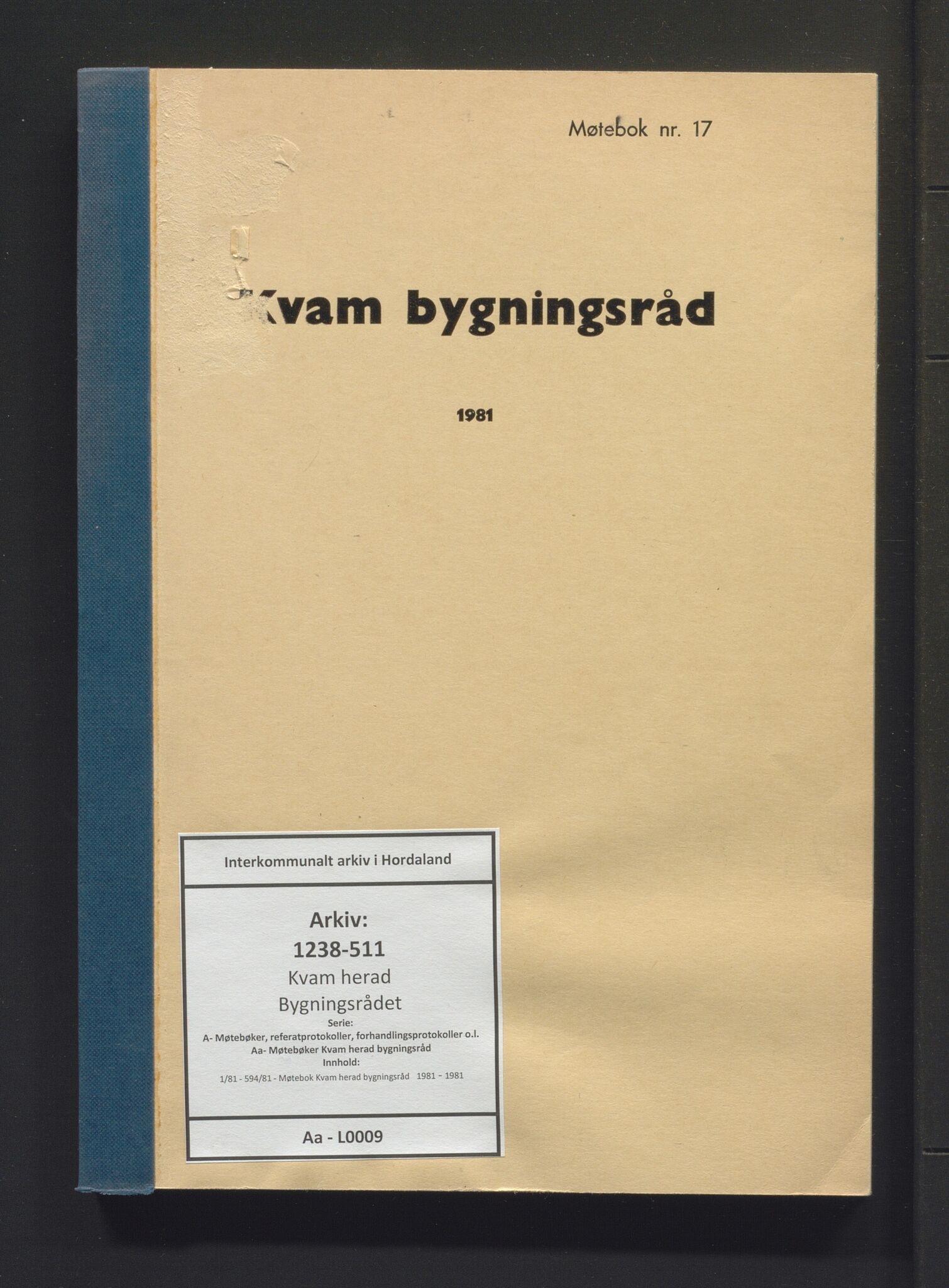 Kvam herad. Bygningsrådet, IKAH/1238-511/A/Aa/L0009: Møtebok Kvam herad bygningsråd , 1981