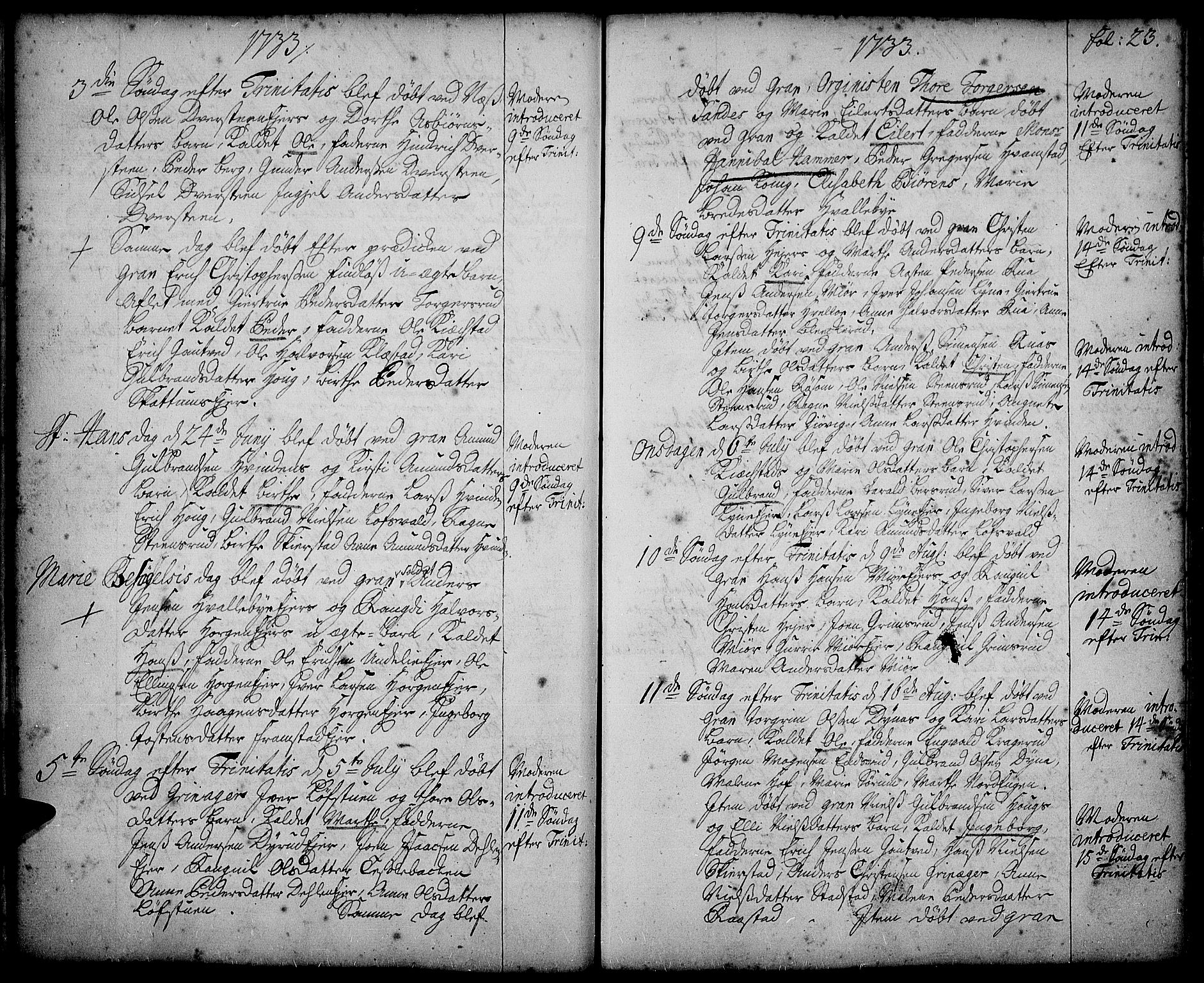 Gran prestekontor, AV/SAH-PREST-112/H/Ha/Haa/L0002: Parish register (official) no. 2, 1732-1744, p. 23