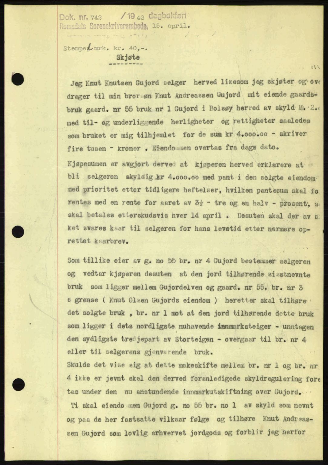 Romsdal sorenskriveri, AV/SAT-A-4149/1/2/2C: Mortgage book no. A12, 1942-1942, Diary no: : 742/1942