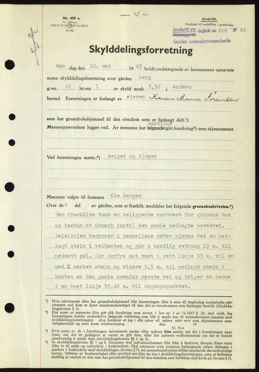 Jarlsberg sorenskriveri, SAKO/A-131/G/Ga/Gaa/L0013: Mortgage book no. A-13, 1942-1943, Diary no: : 800/1943
