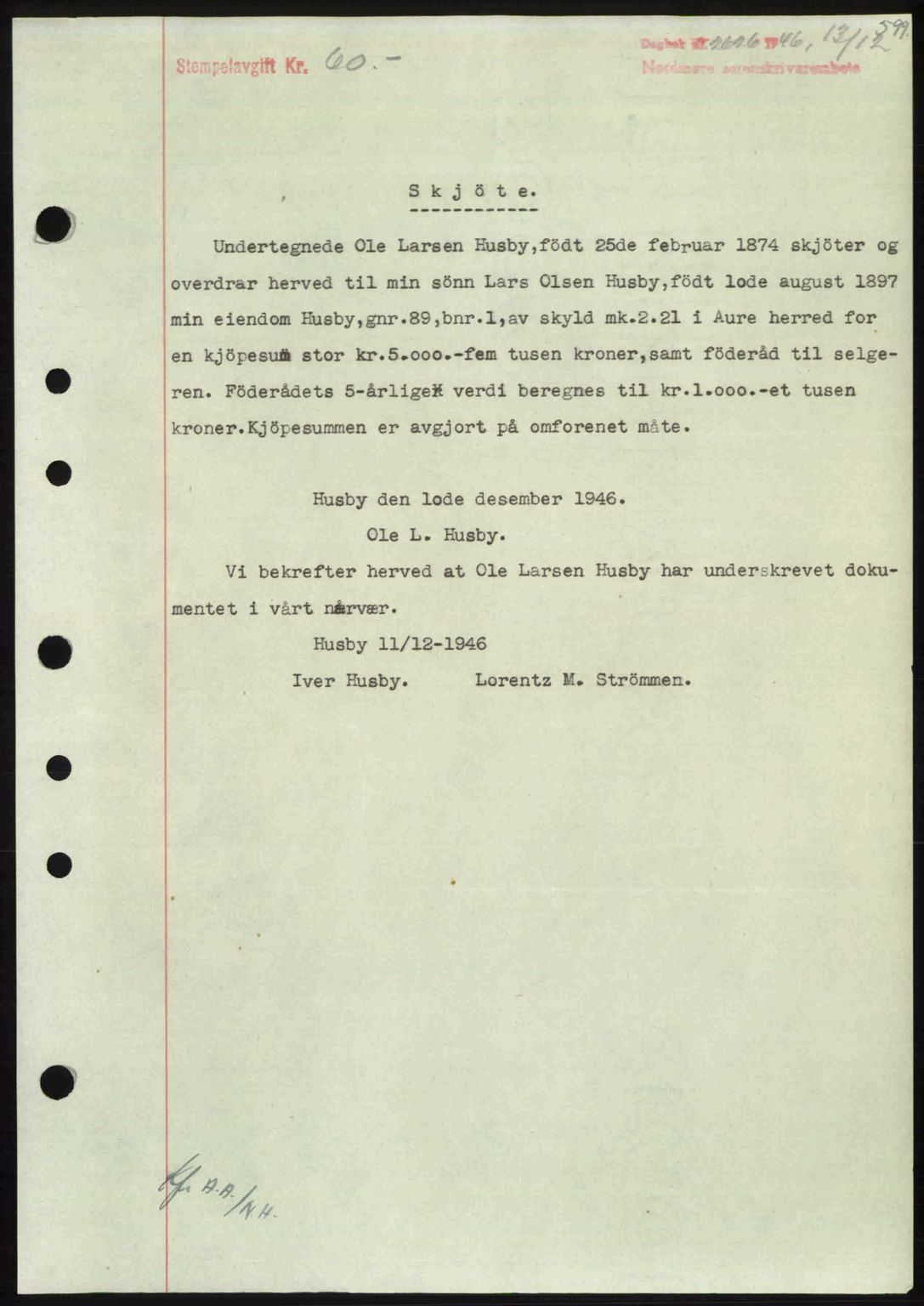 Nordmøre sorenskriveri, AV/SAT-A-4132/1/2/2Ca: Mortgage book no. A103, 1946-1947, Diary no: : 2626/1946